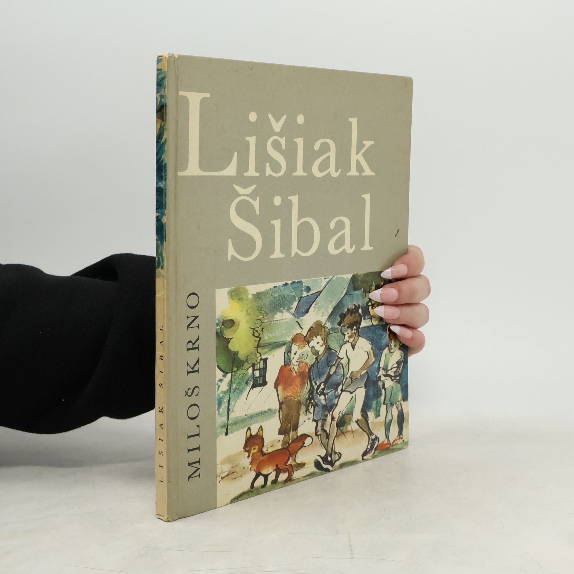 Miloš Krno Lišiak Šibal