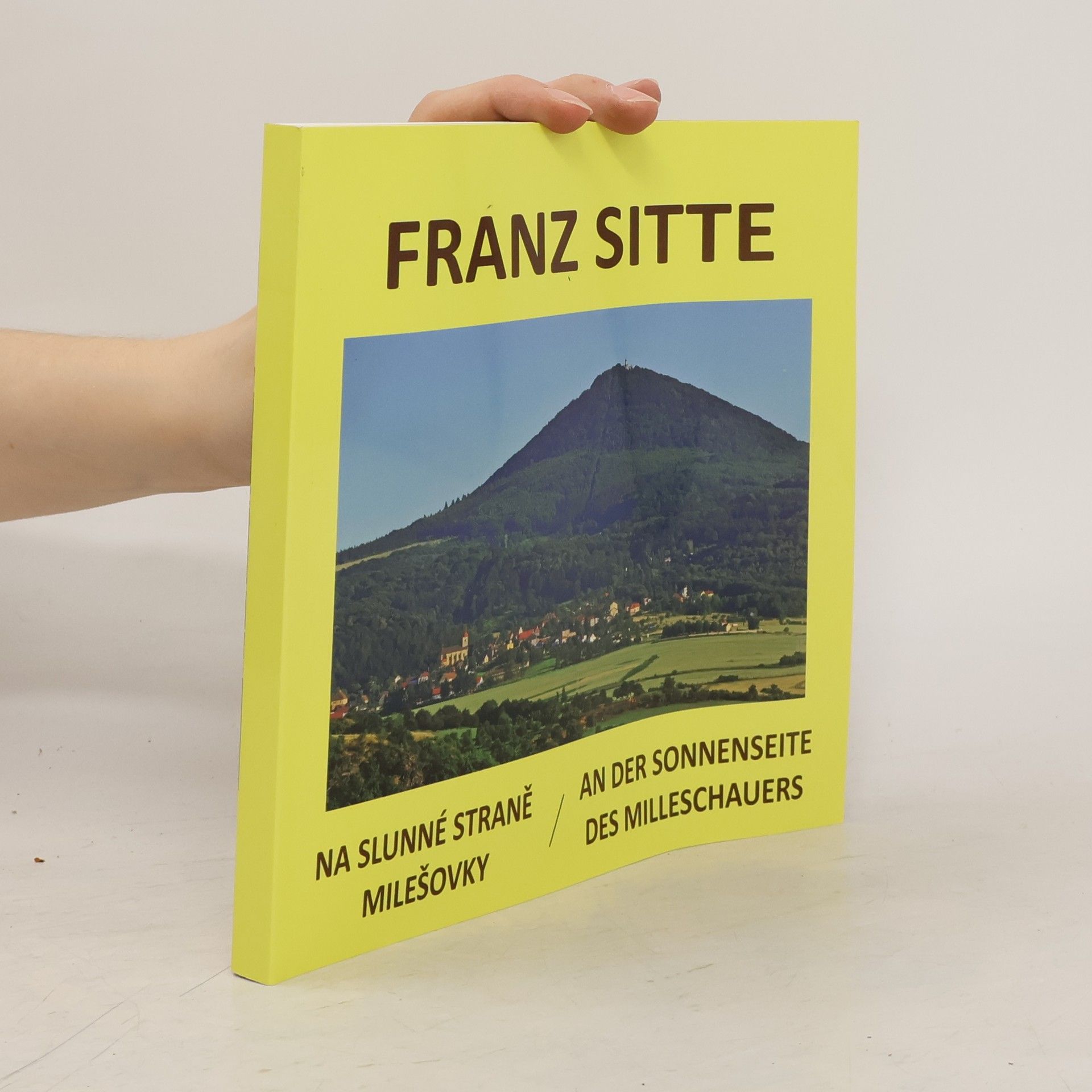 Franz Sitte Na slunné straně Milešovky