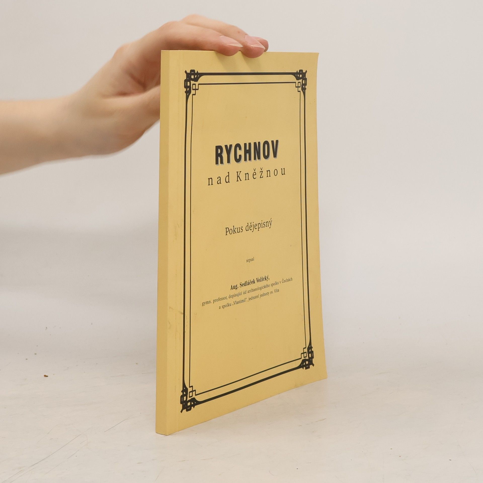 August Sedláček Rychnov nad Kněžnou : pokus dějepisný