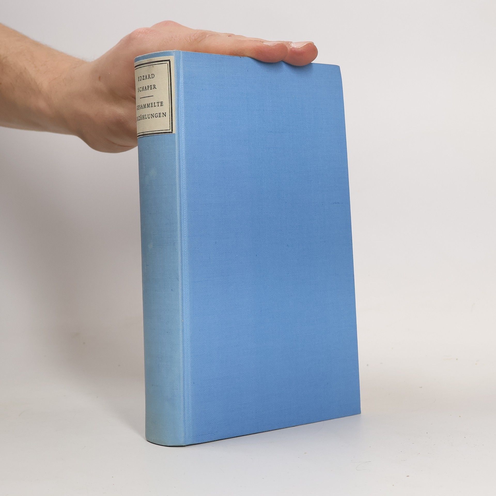 Edzard Schaper Gesammelte Erzählungen