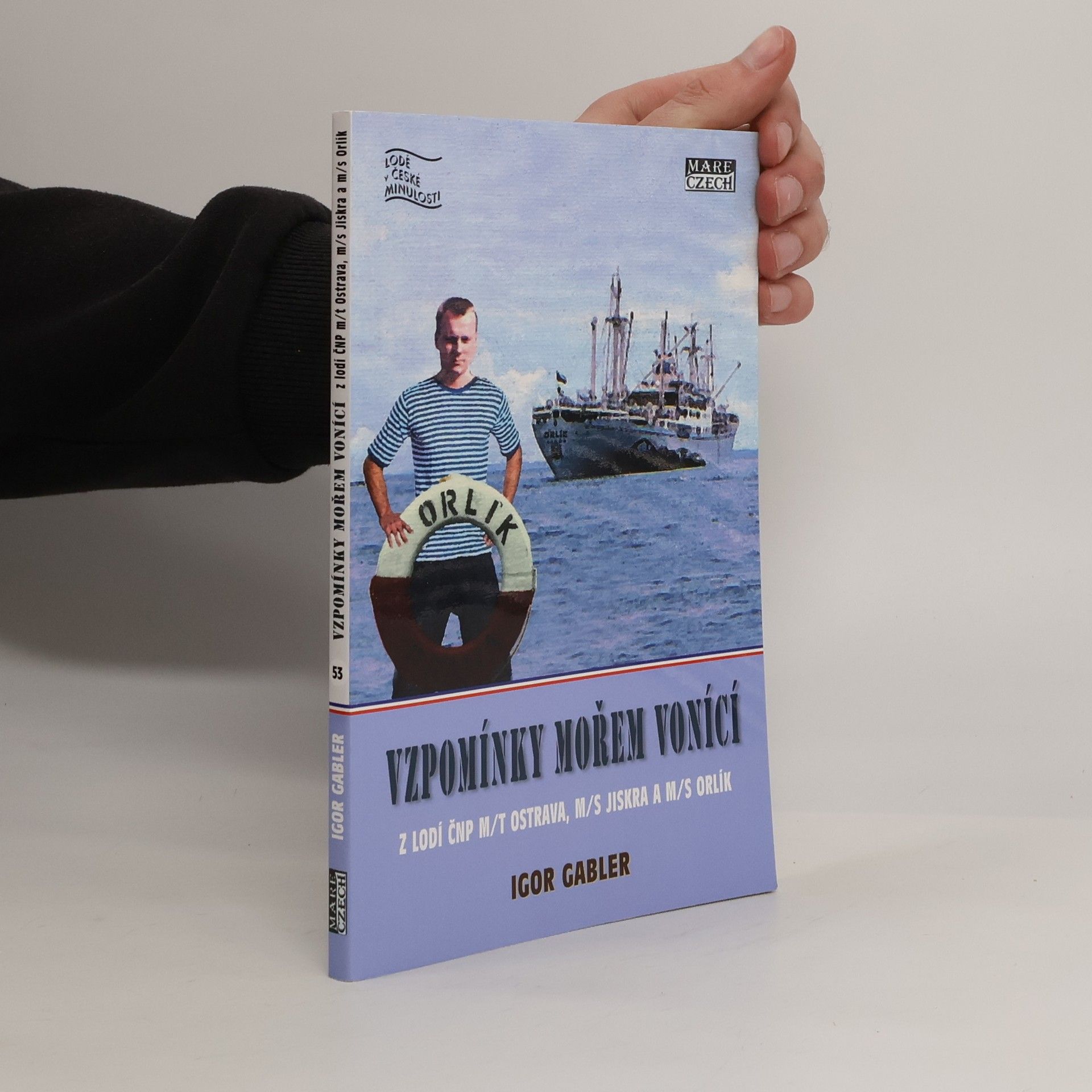 Igor Gabler Vzpomínky mořem vonící