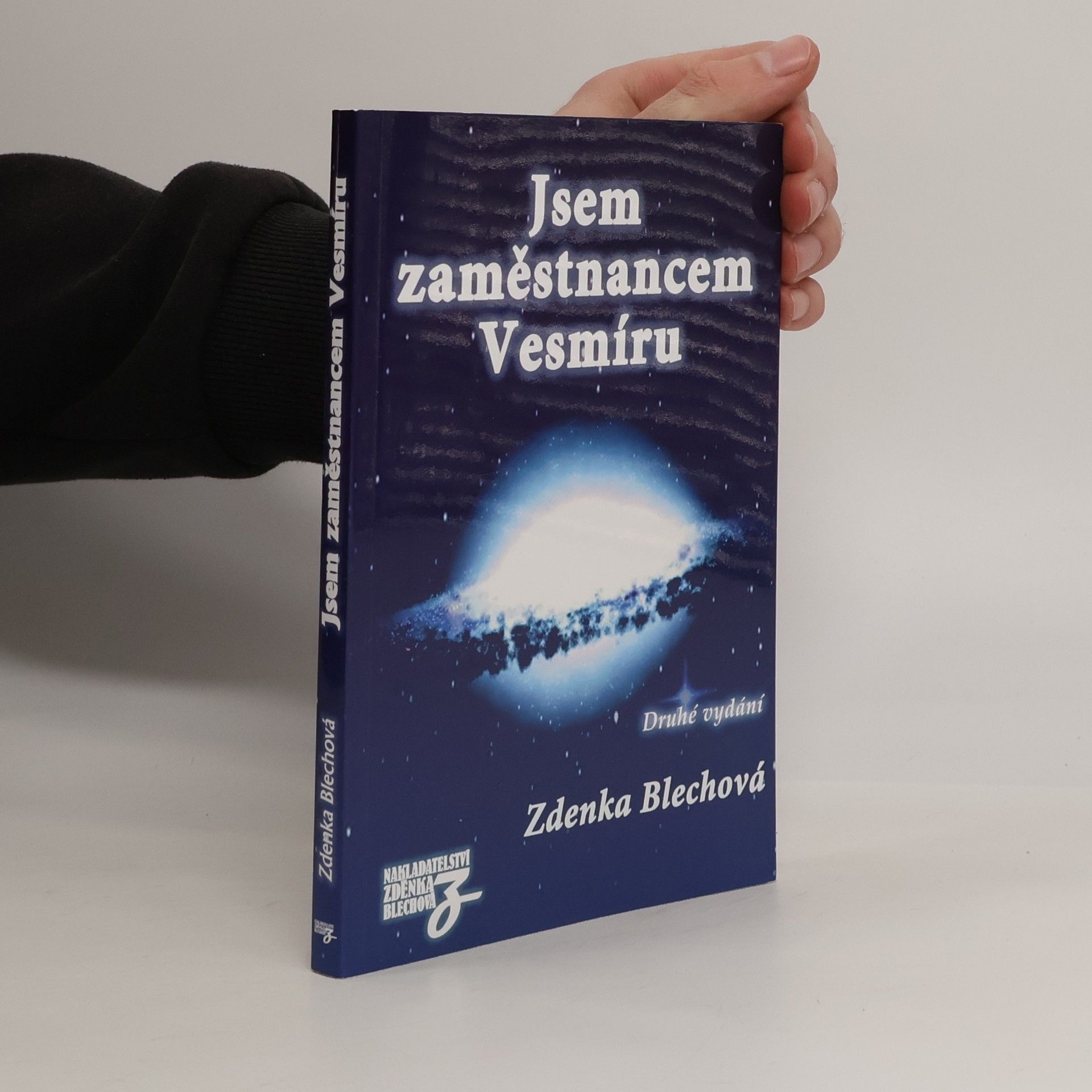 Zdenka Blechová Jsem zaměstnancem Vesmíru