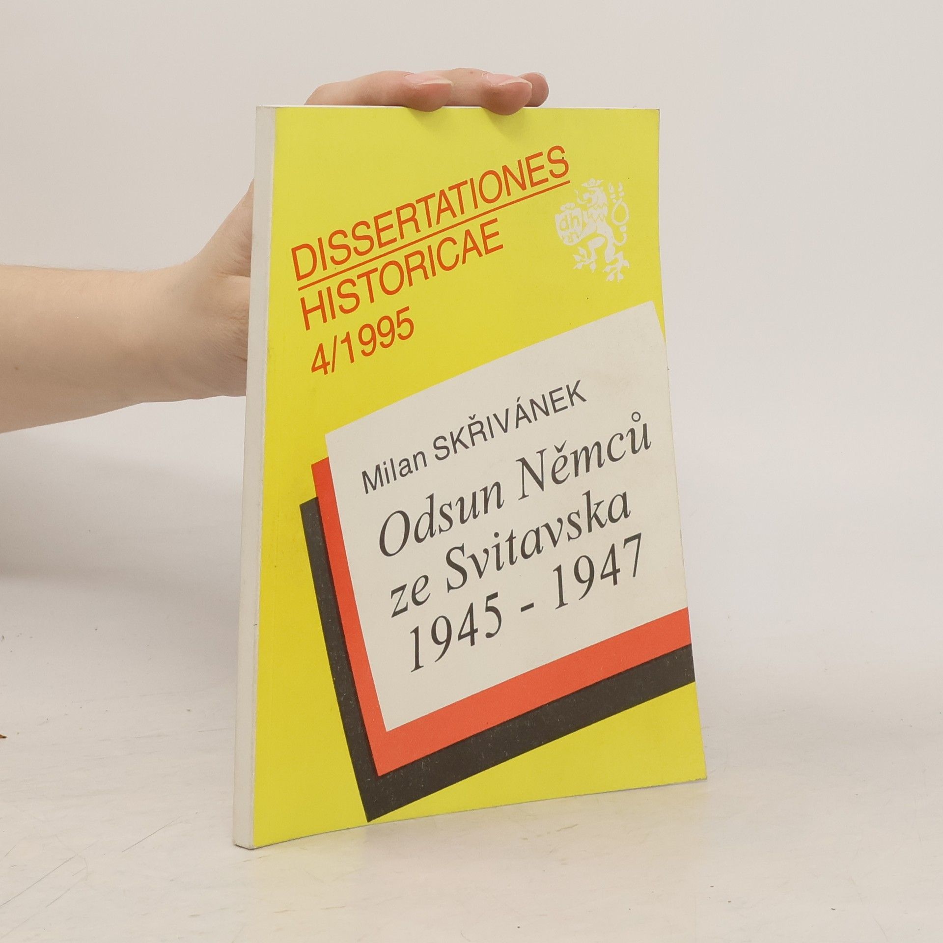 Milan Skřivánek Odsun Němců ze Svitavska 1945-1947