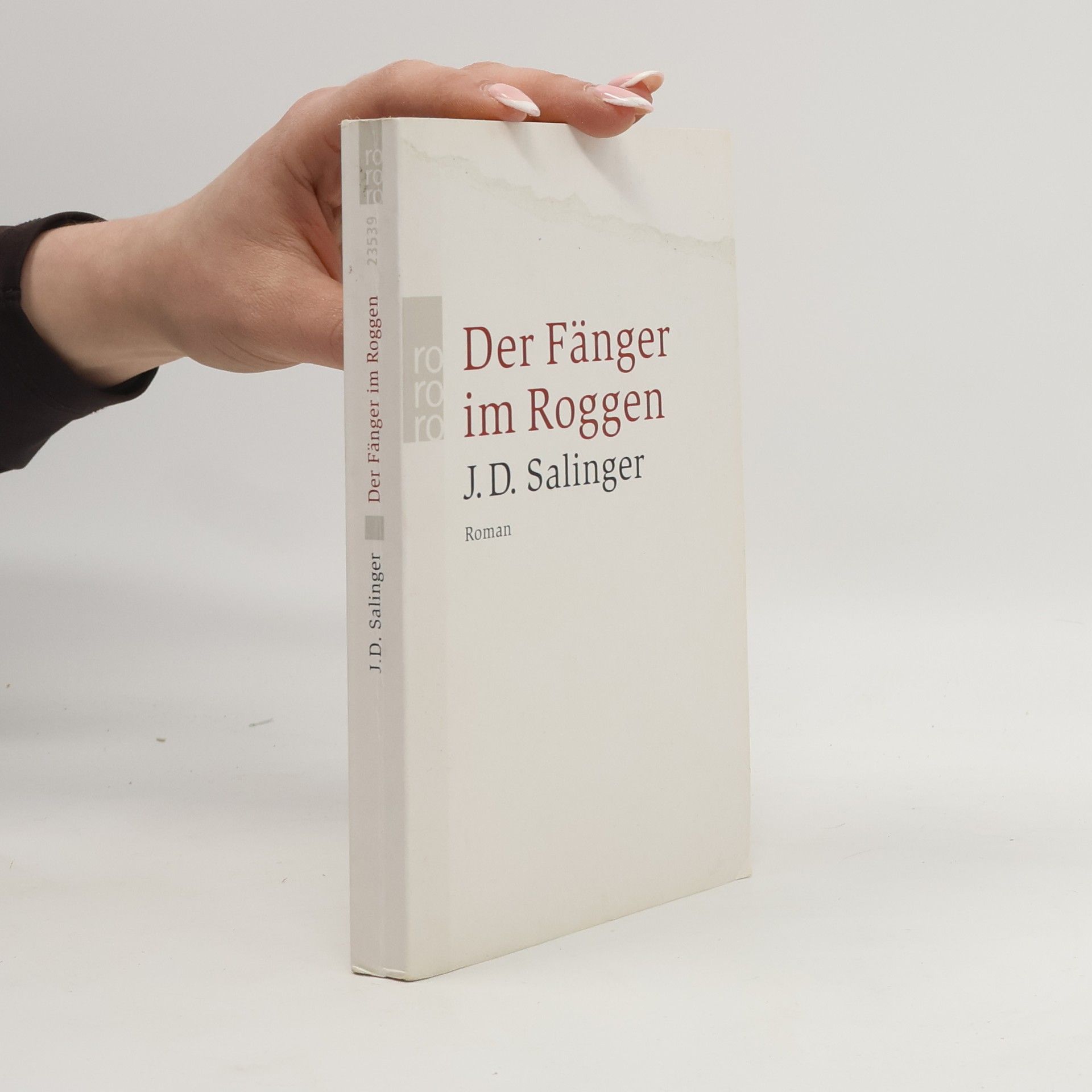 J. D. Salinger Der Fänger im Roggen