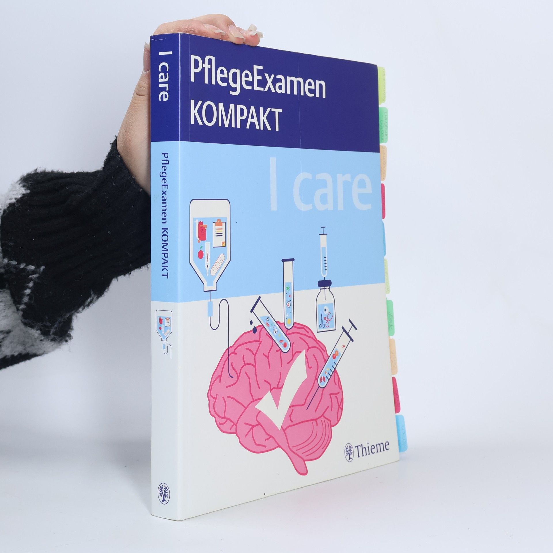 Sandra Heiligmann I care - PflegeExamen kompakt