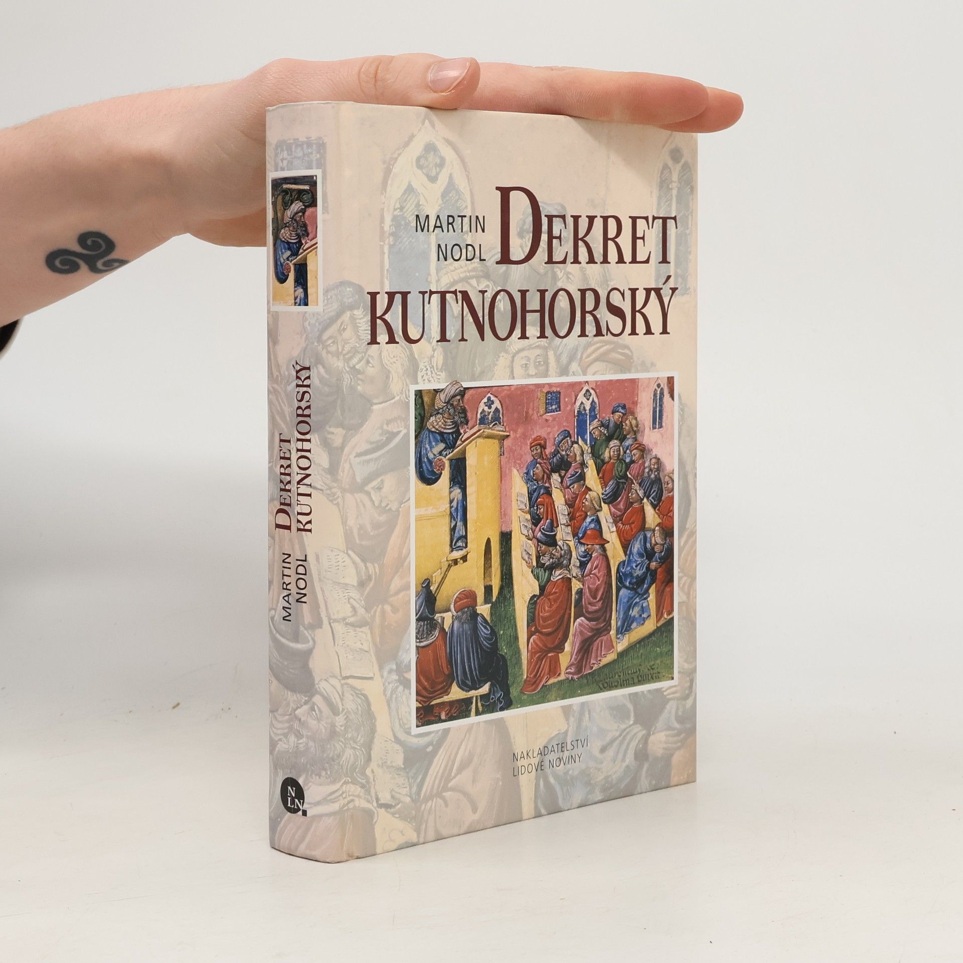 Martin Nodl Dekret kutnohorský