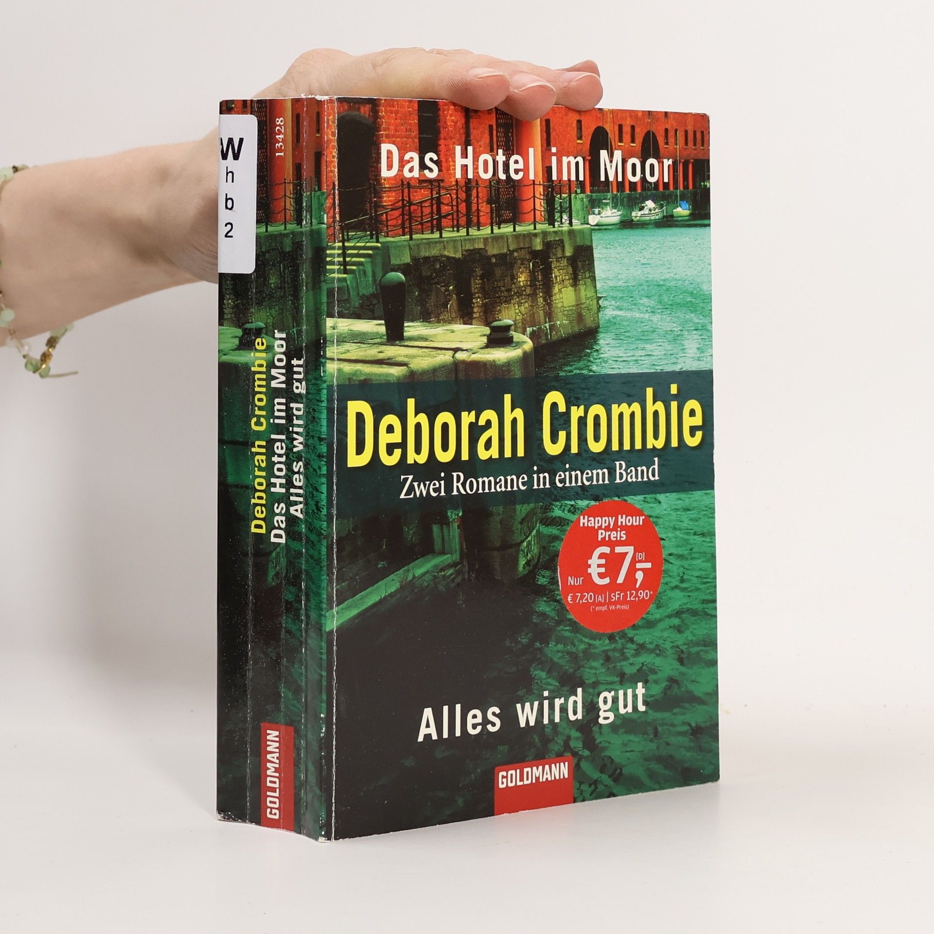 Deborah Crombie Das Hotel im Moor. Alles wird gut