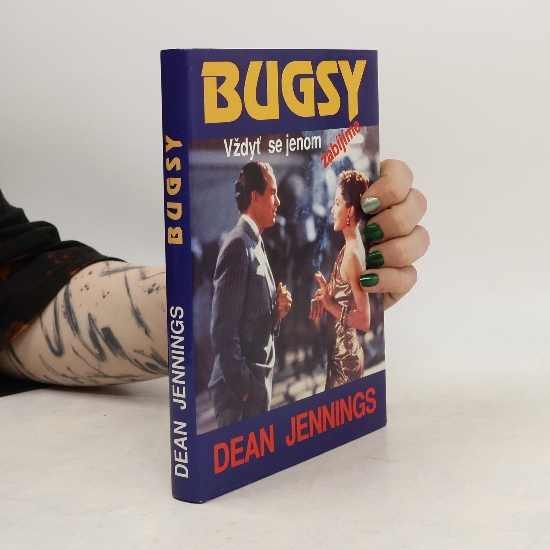 Steve Frazee Bugsy: Vždyť se jenom zabíjíme