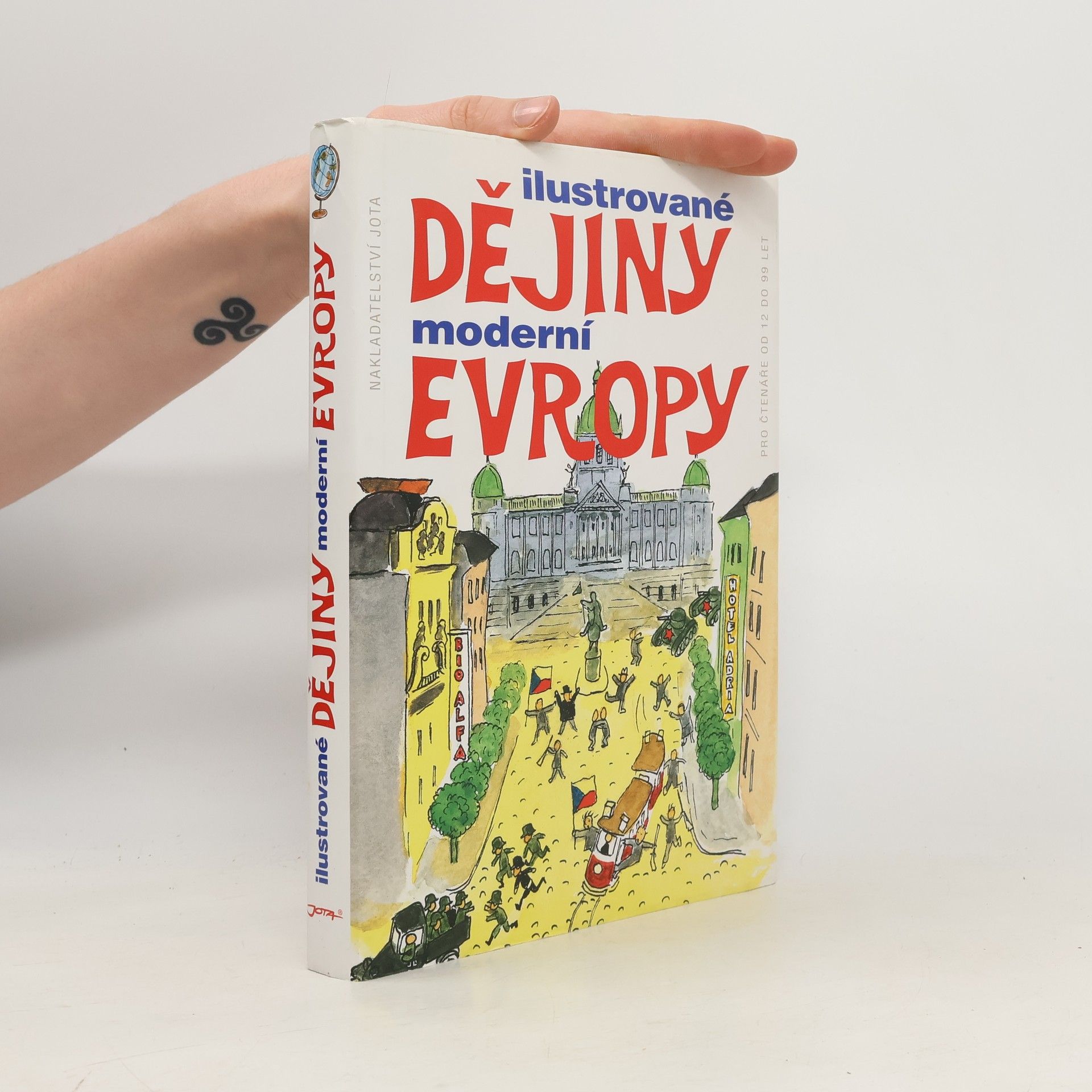 Collectif d'auteurs Ilustrované dějiny moderní Evropy