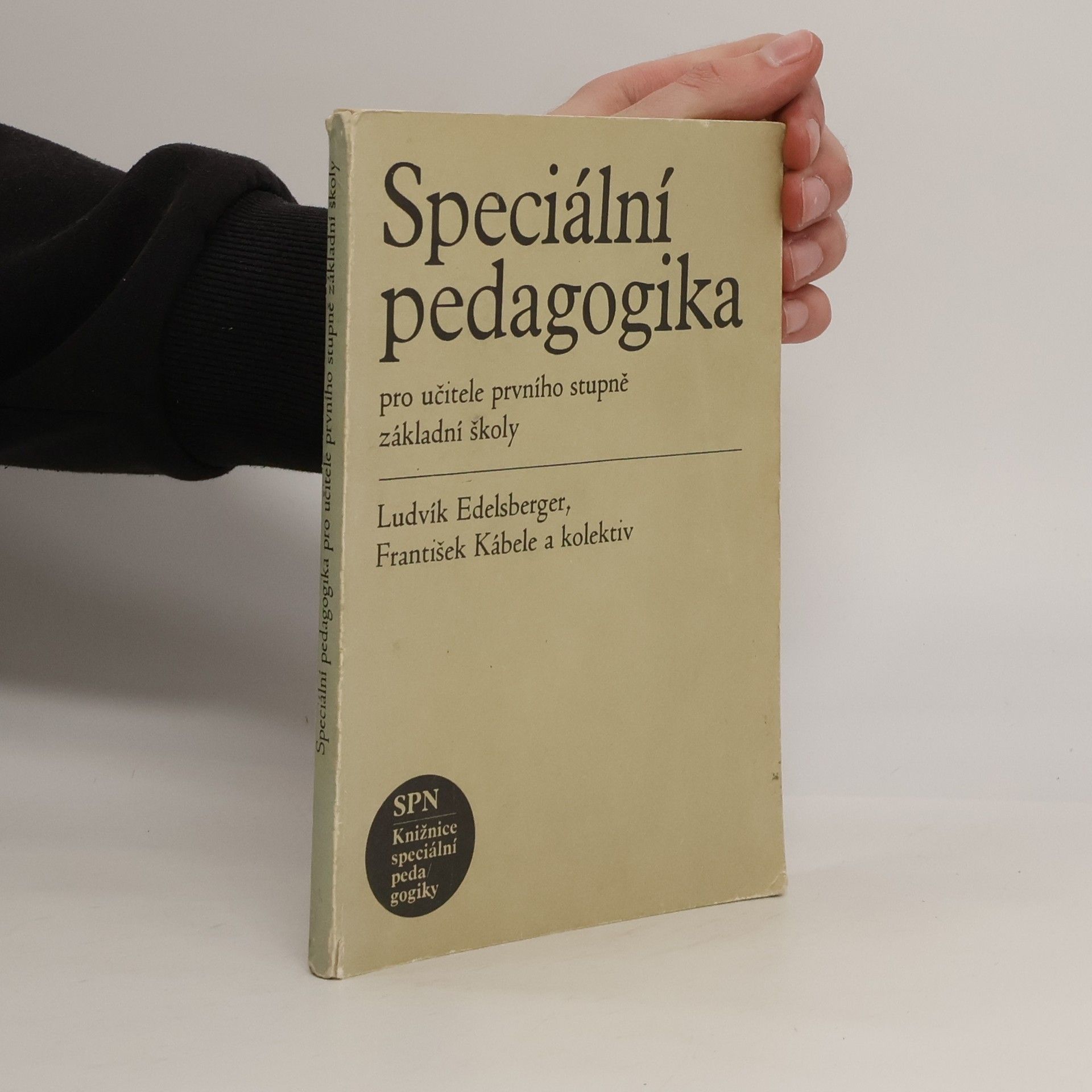Jaroslav Kysučan Speciální pedagogika pro učitele prvního stupně základní školy