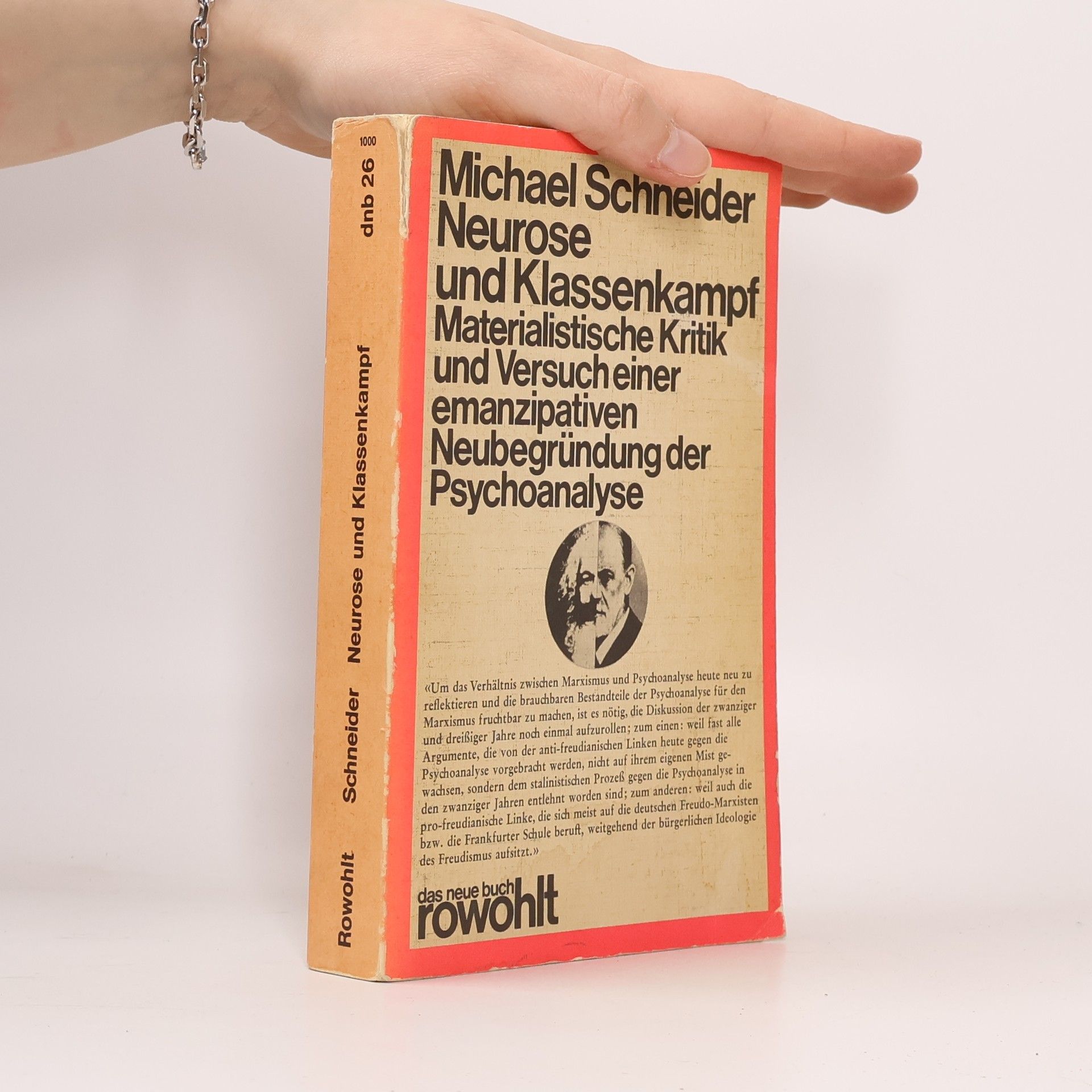 Michael Schneider Neurose und Klassenkampf