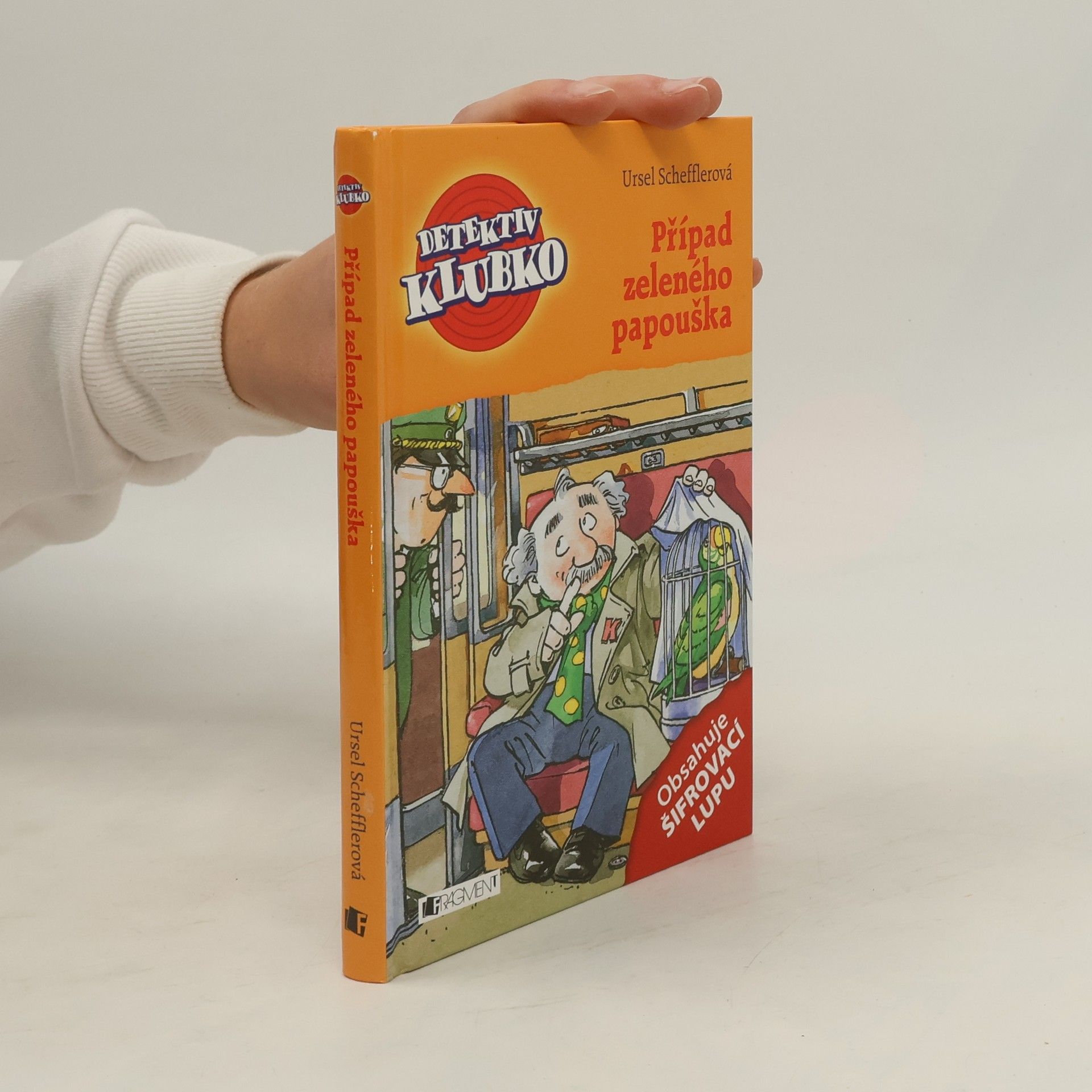 Ursel Scheffler Případ zeleného papouška. Detektiv Klubko. 4. díl