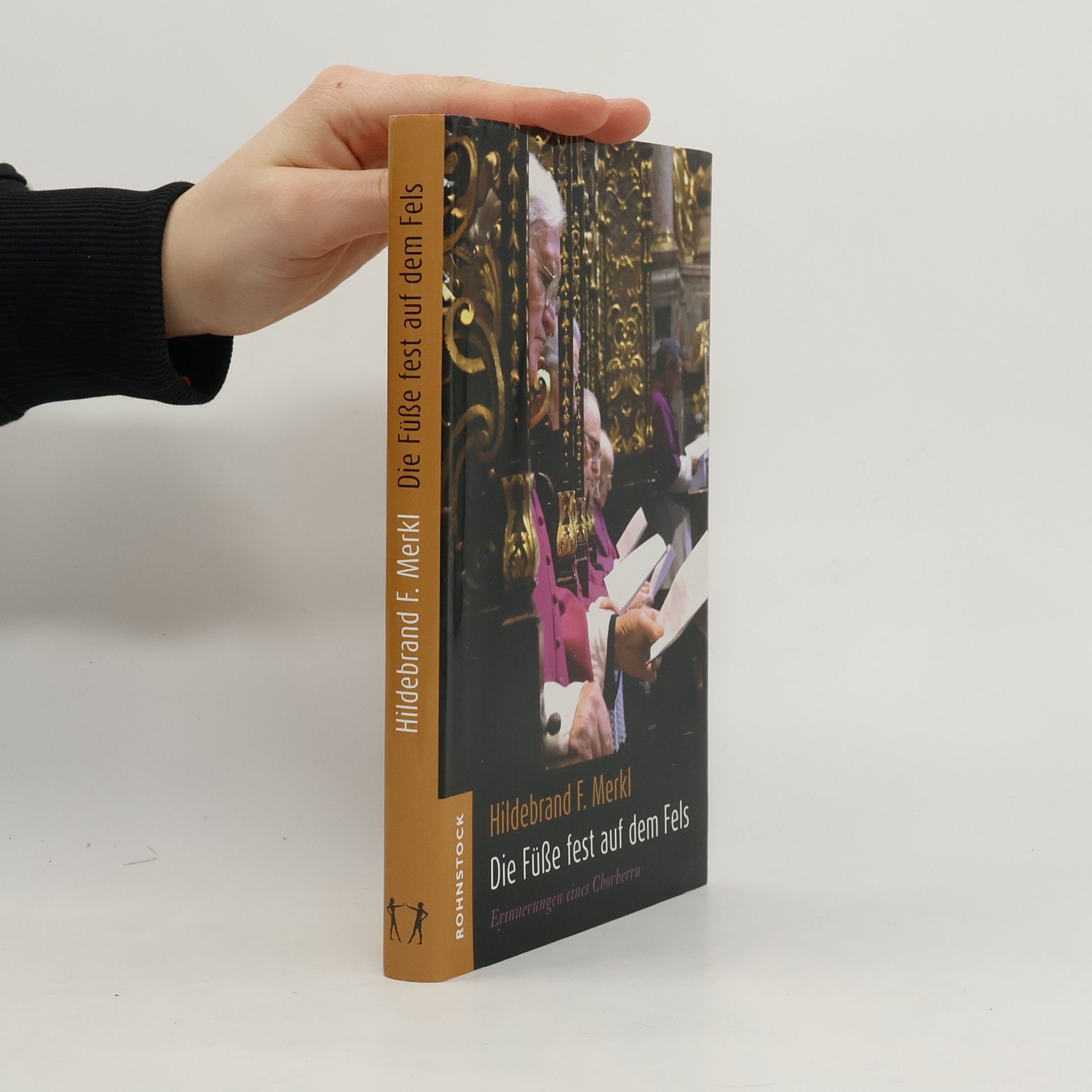 Hildebrand F. Merkl Die Füße fest auf dem Fels