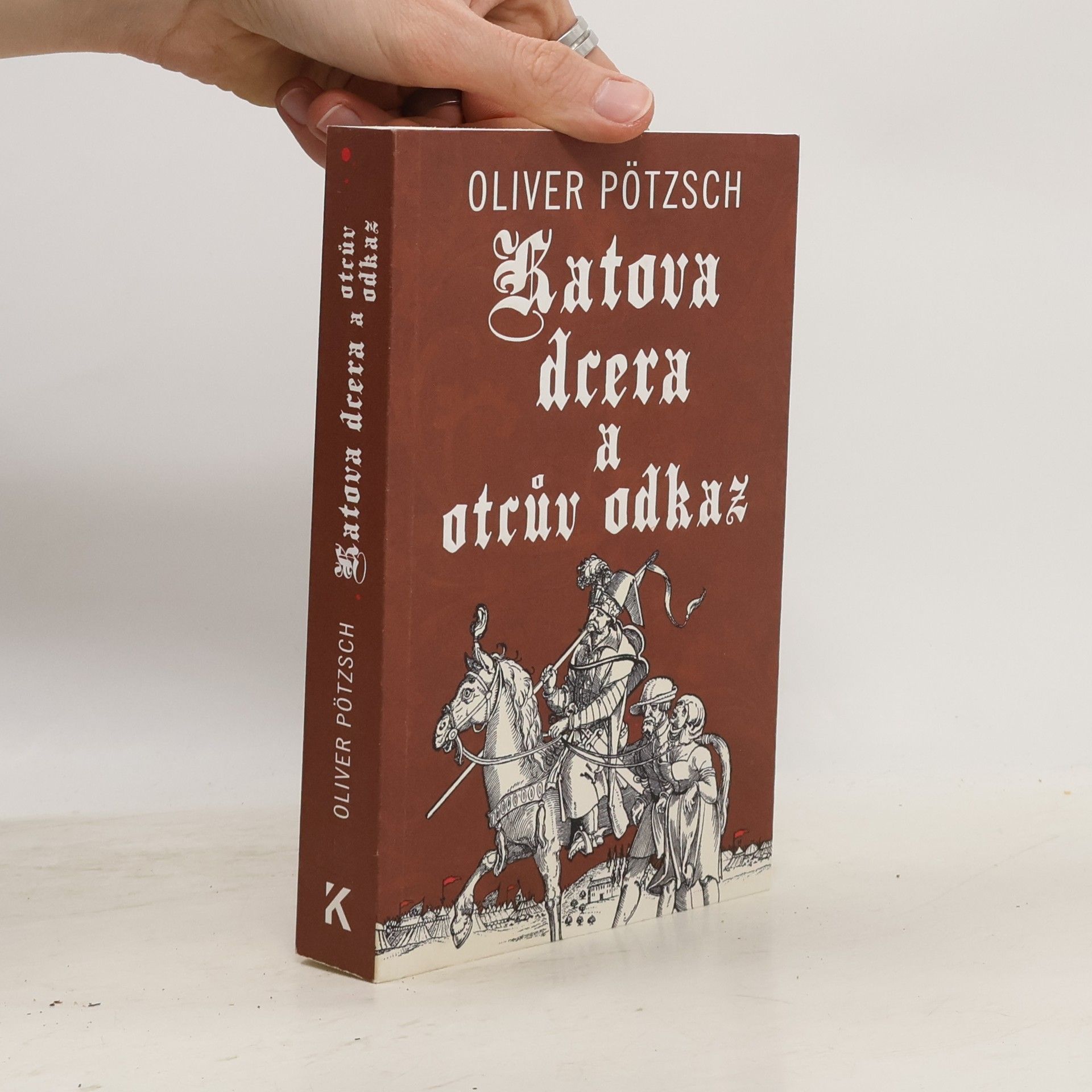 Oliver Pötzsch Katova dcera a otcův odkaz