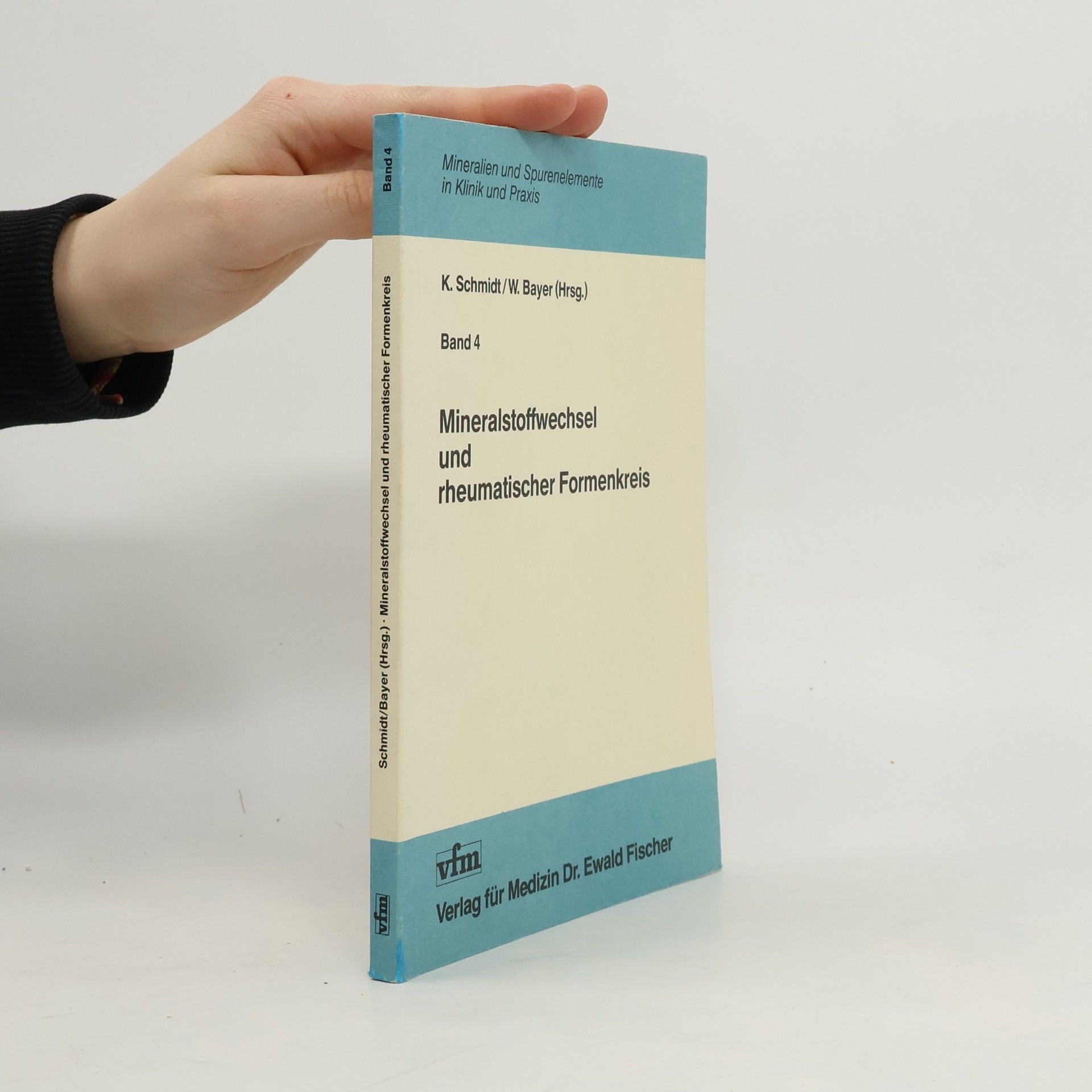 Mineralstoffwechsel und rheumatischer Formenkreis