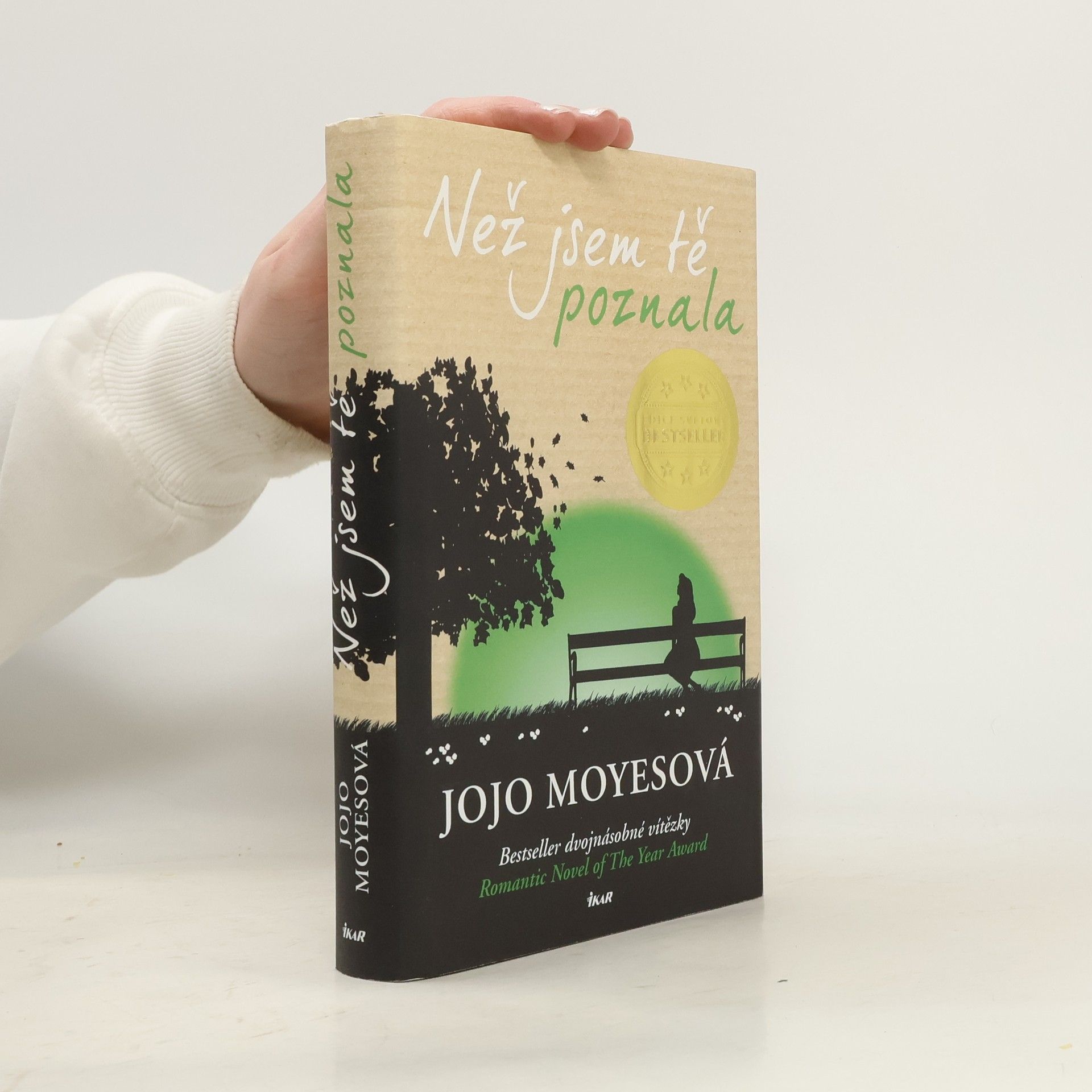 Jojo Moyes Než jsem tě poznala