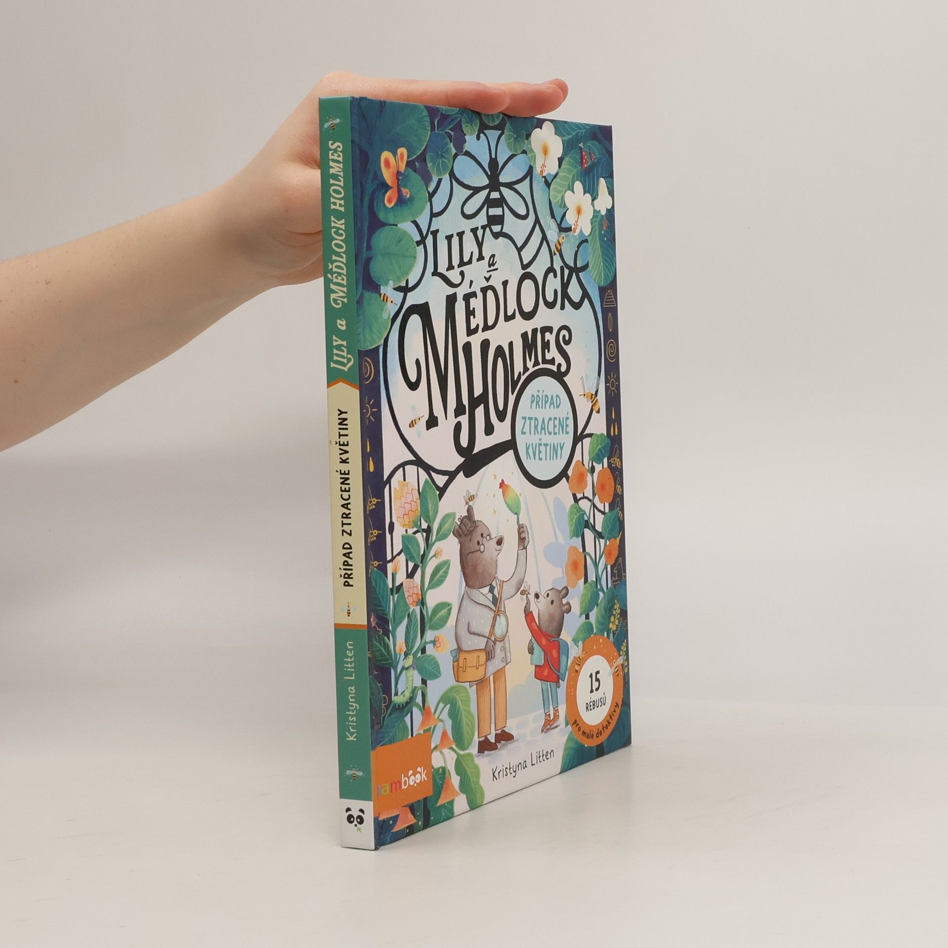 Kristyna Litten Lily a Méďlock Holmes: Případ ztracené květiny