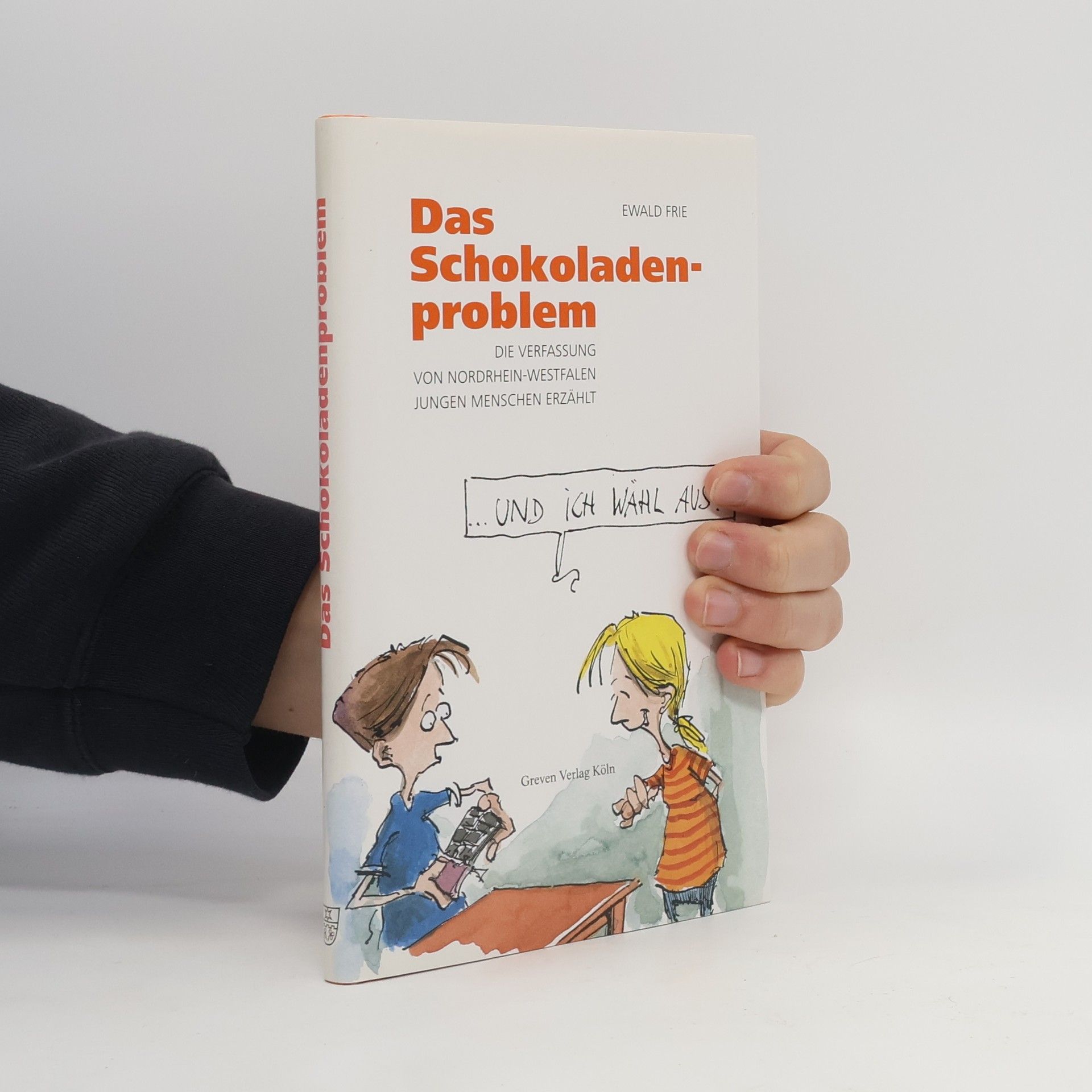 Ewald Frie Das Schokoladenproblem