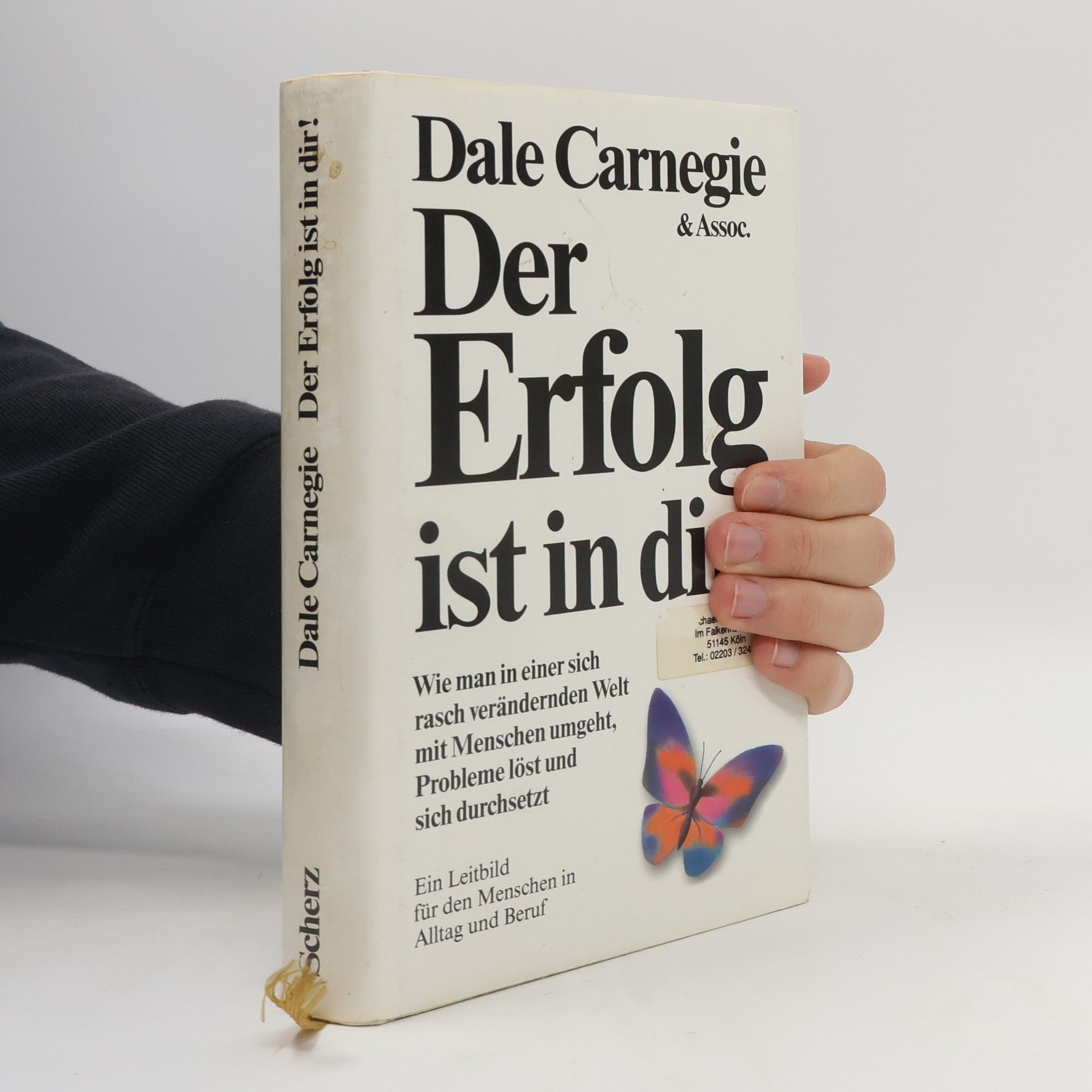 Dale Carnegie Der Erfolg ist in dir!