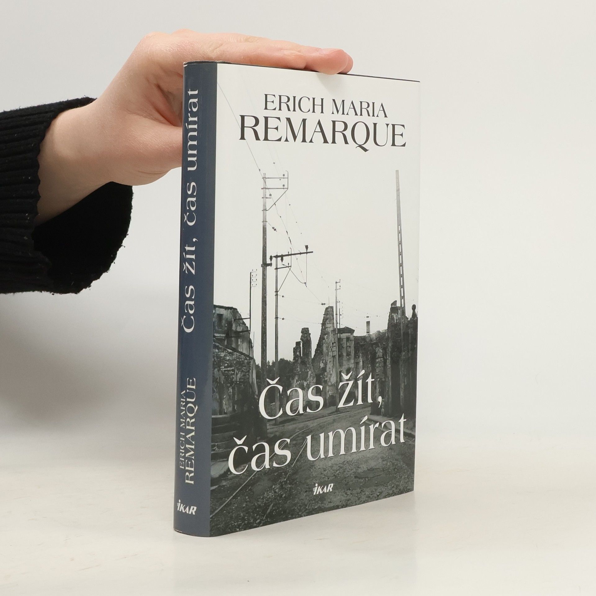 Erich Maria Remarque Čas žít, čas umírat