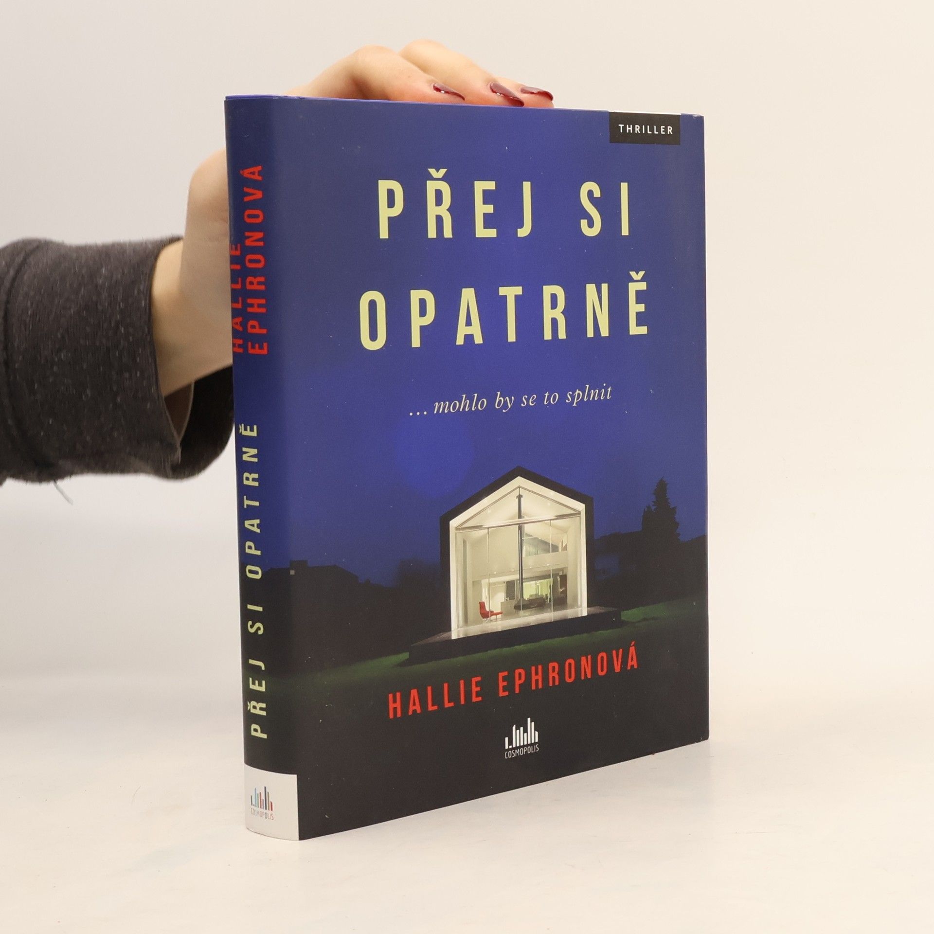 Hallie Ephron Přej si opatrně