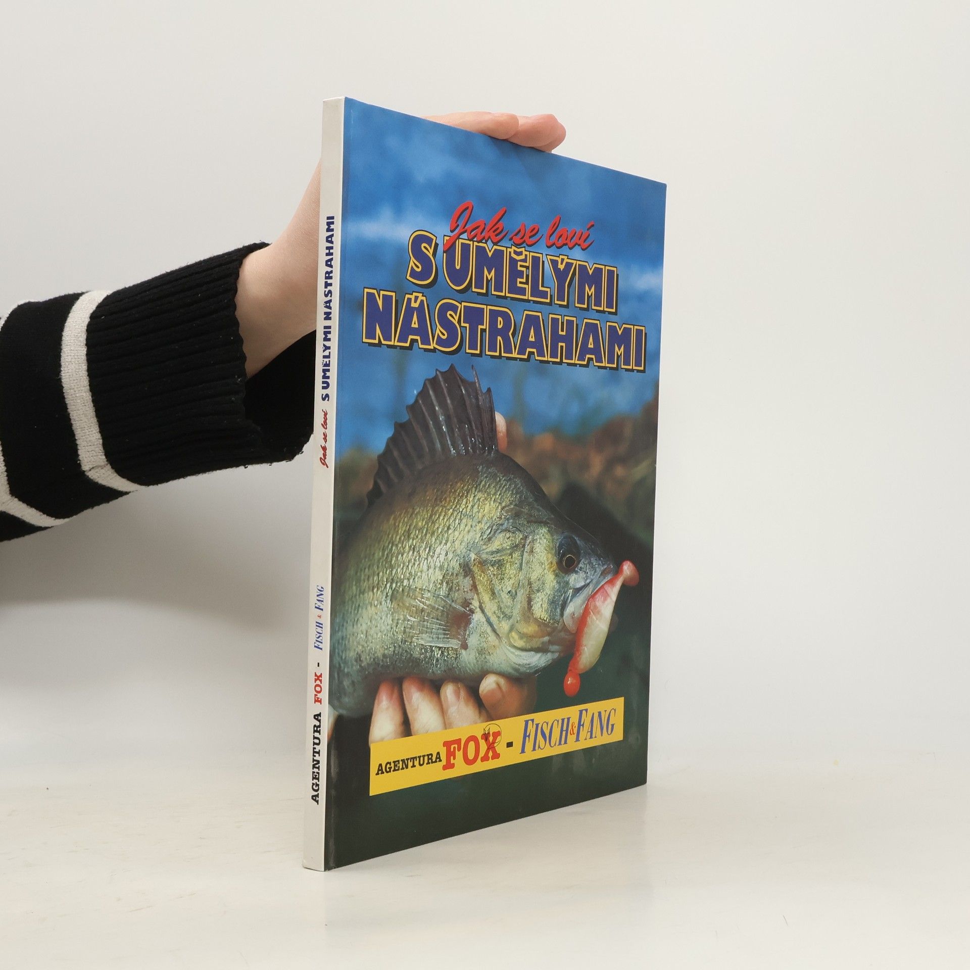 Jürgen Haese Jak se loví s umělými nástrahami