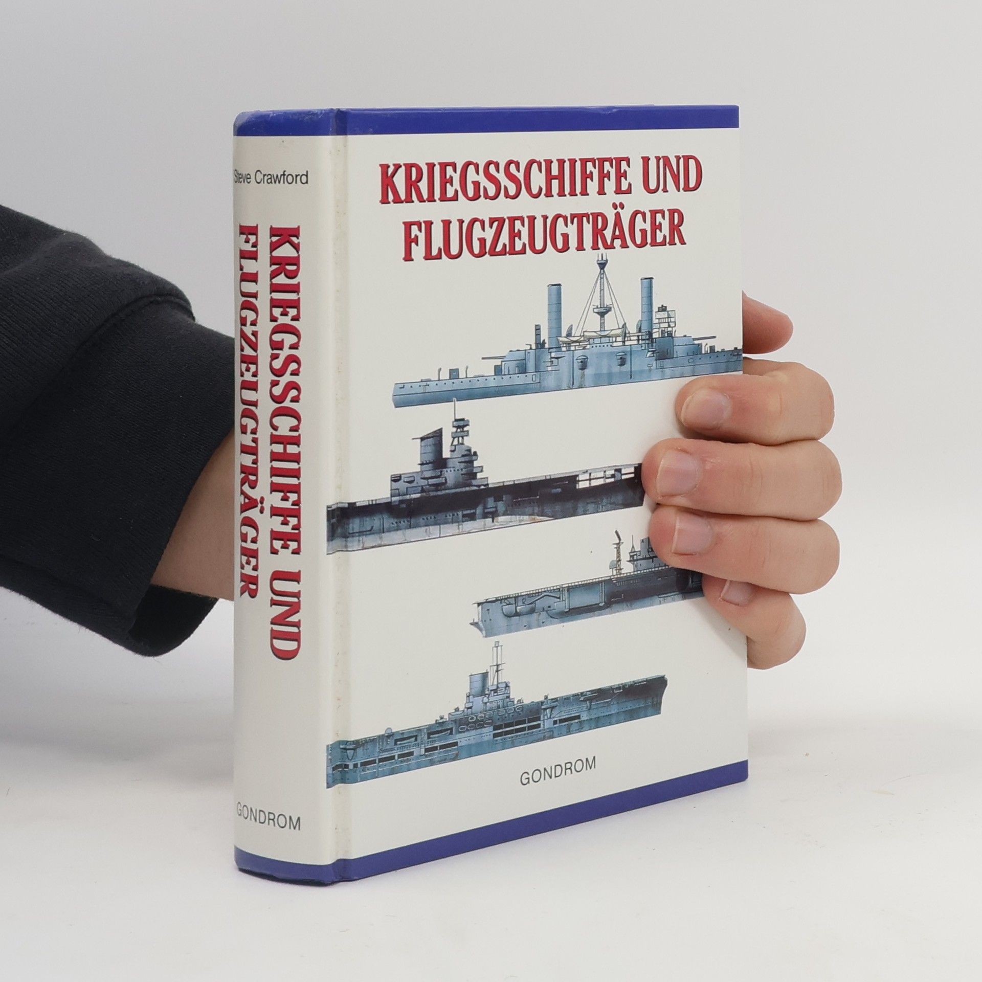 Steve Crawford Kriegsschiffe und Flugzeugträger