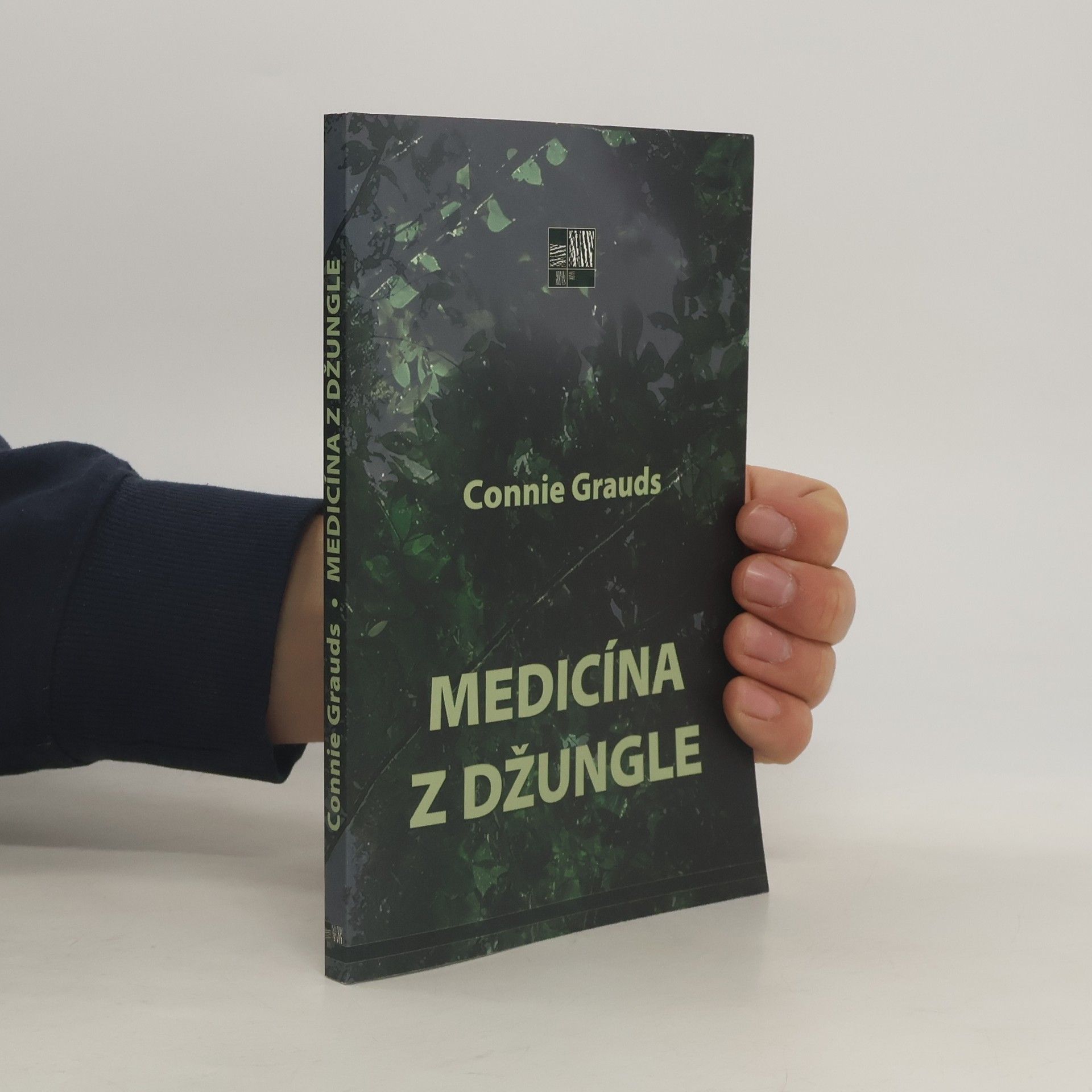 Connie Grauds Medicína z džungle