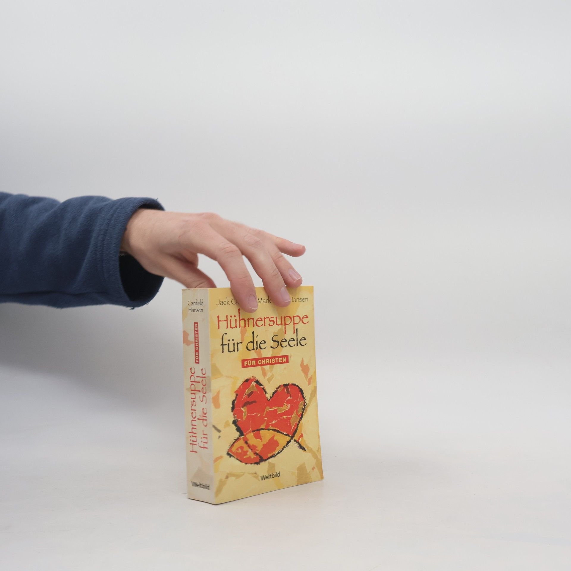 Jack Canfield Hühnersuppe für die Seele - für Christen