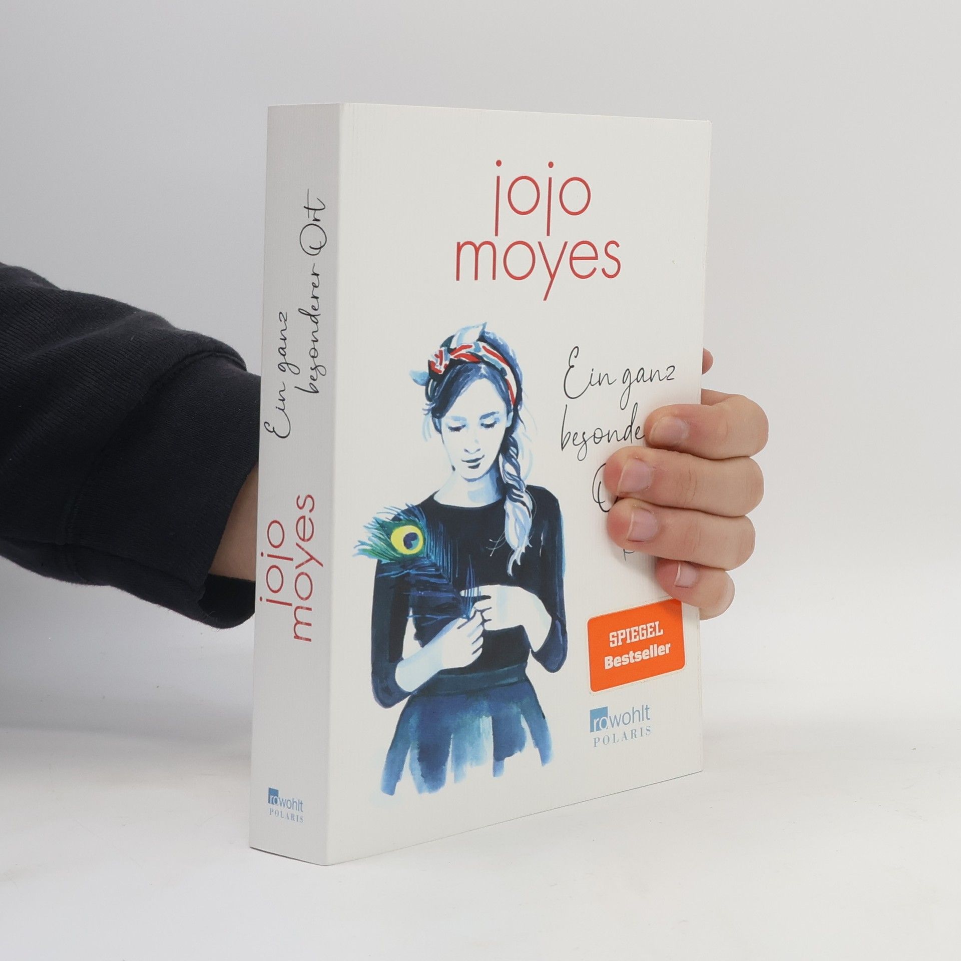 Jojo Moyes Ein ganz besonderer Ort