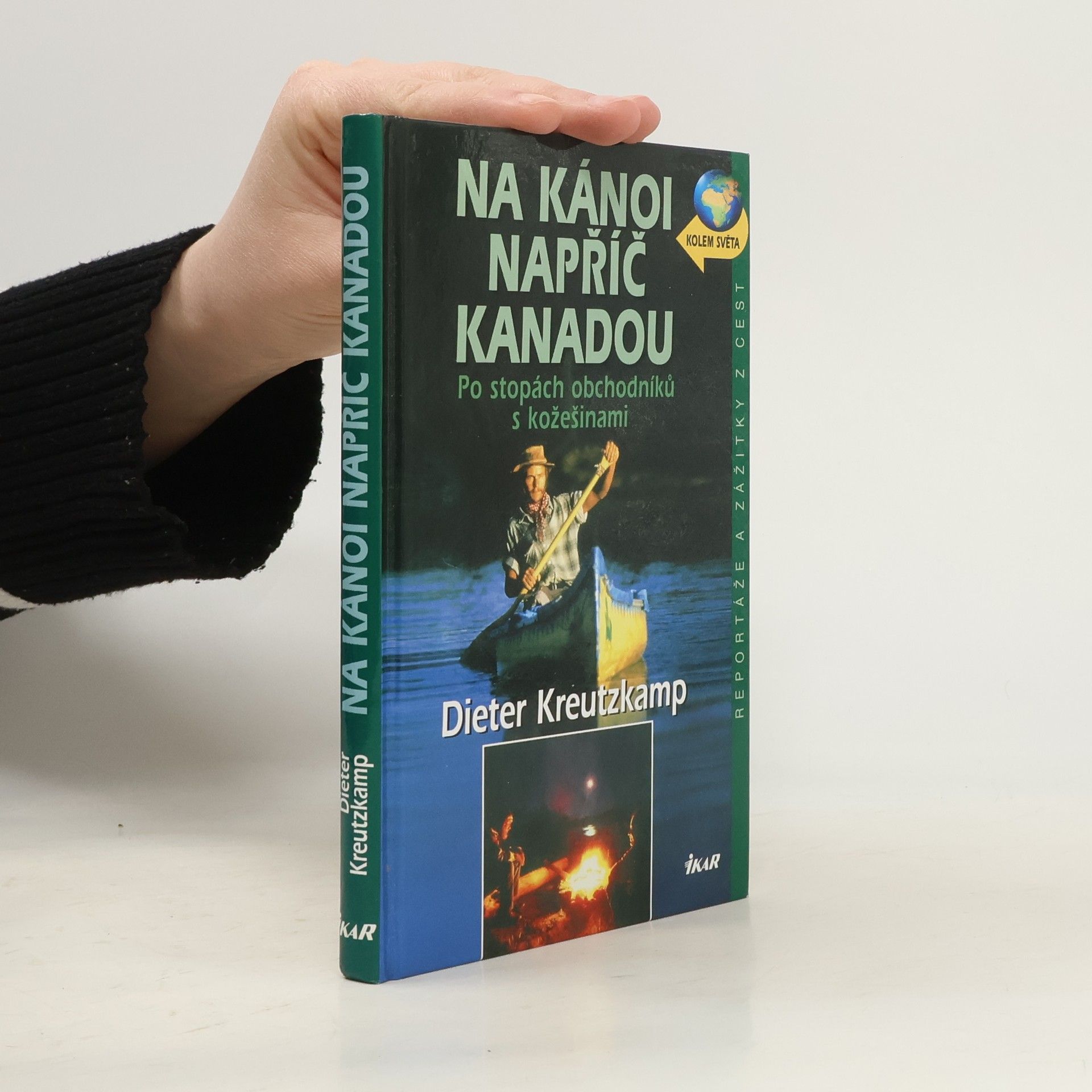Dieter Kreutzkamp Na kánoi napříč Kanadou