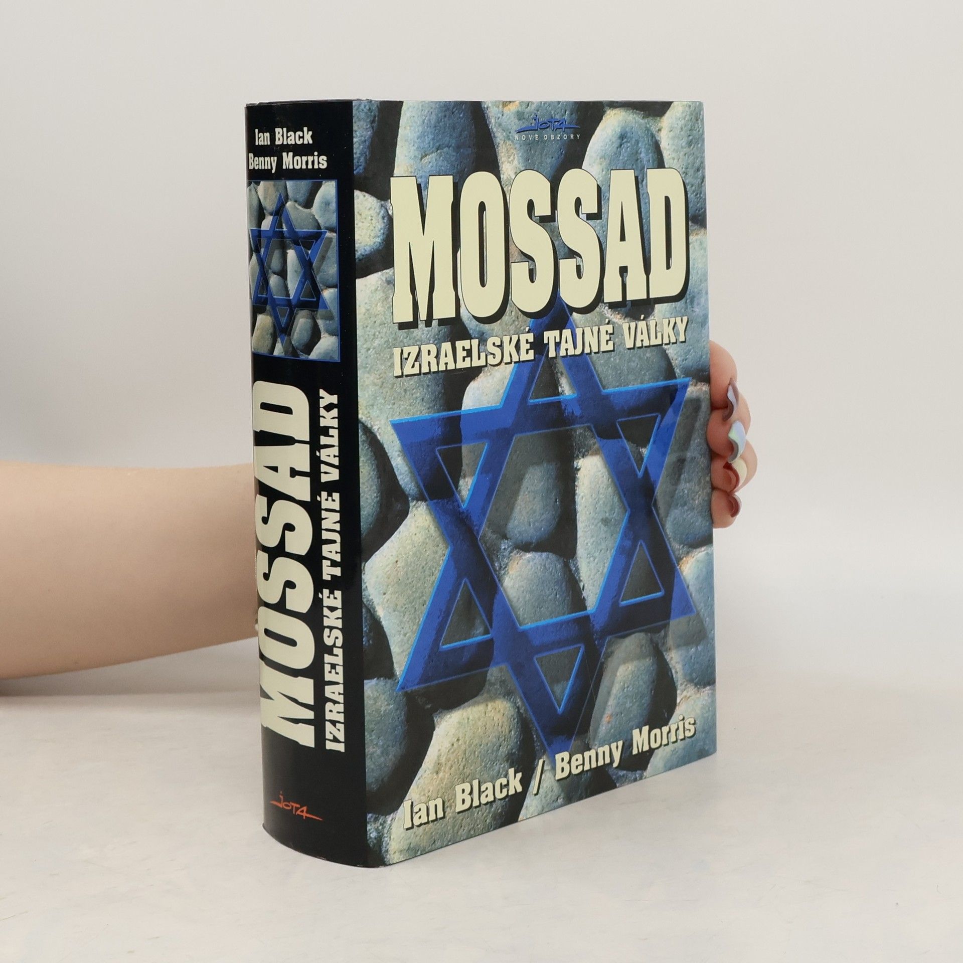 Ian Black Mossad. Izraelské tajné války