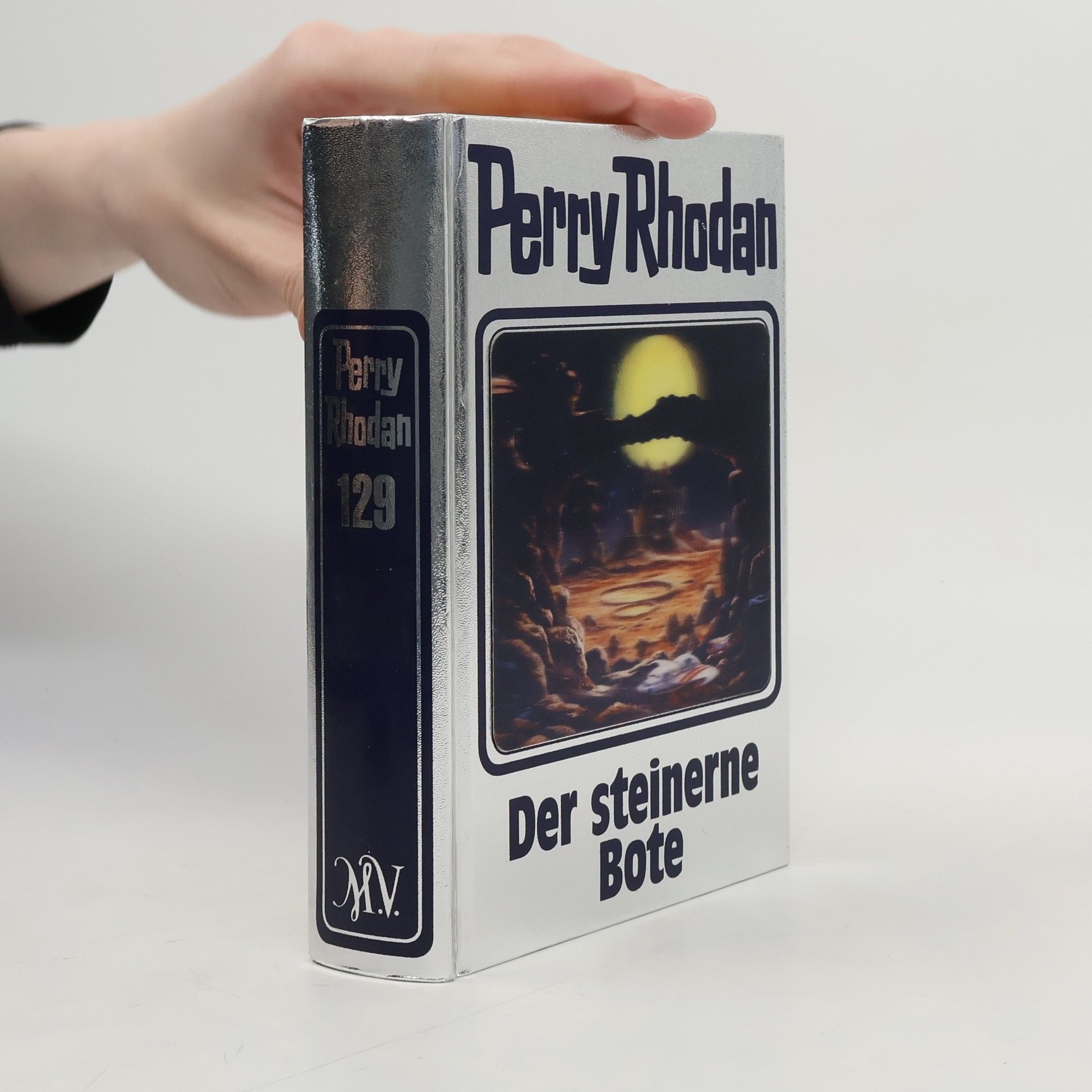 Perry Rhodan Perry Rhodan - Der steinerne Bote
