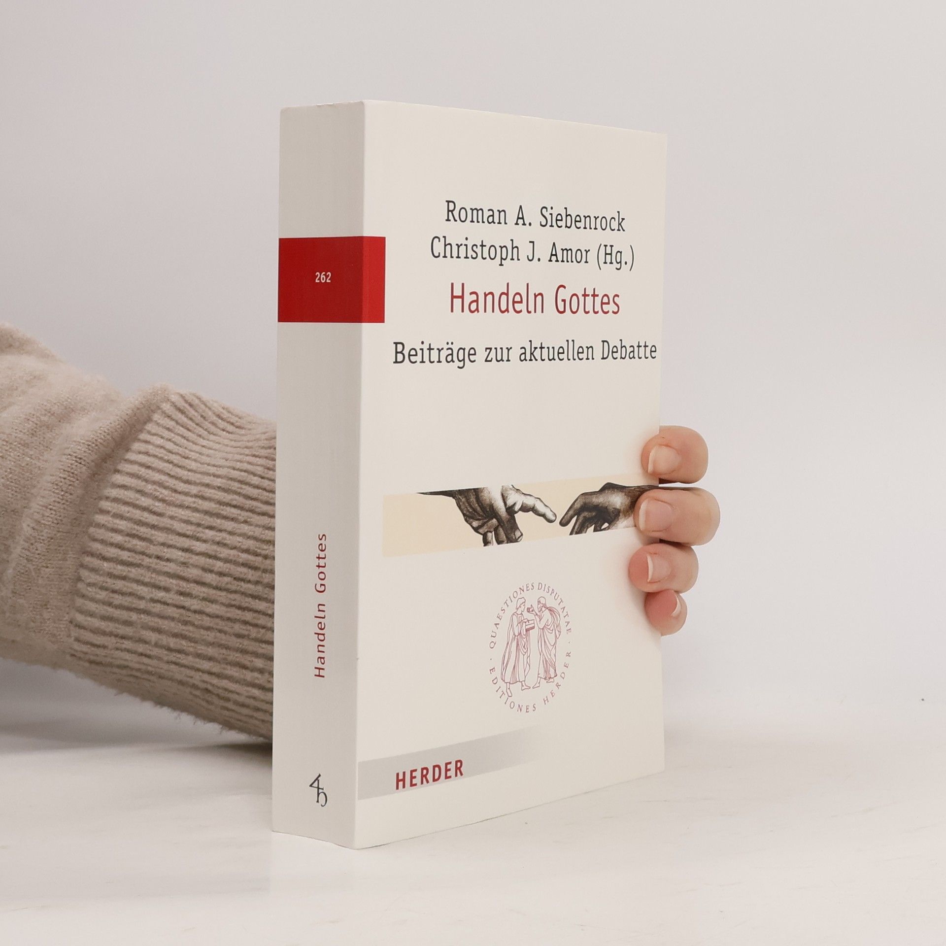 Roman A. Siebenrock Quaestiones Disputatae - 262: Handeln Gottes