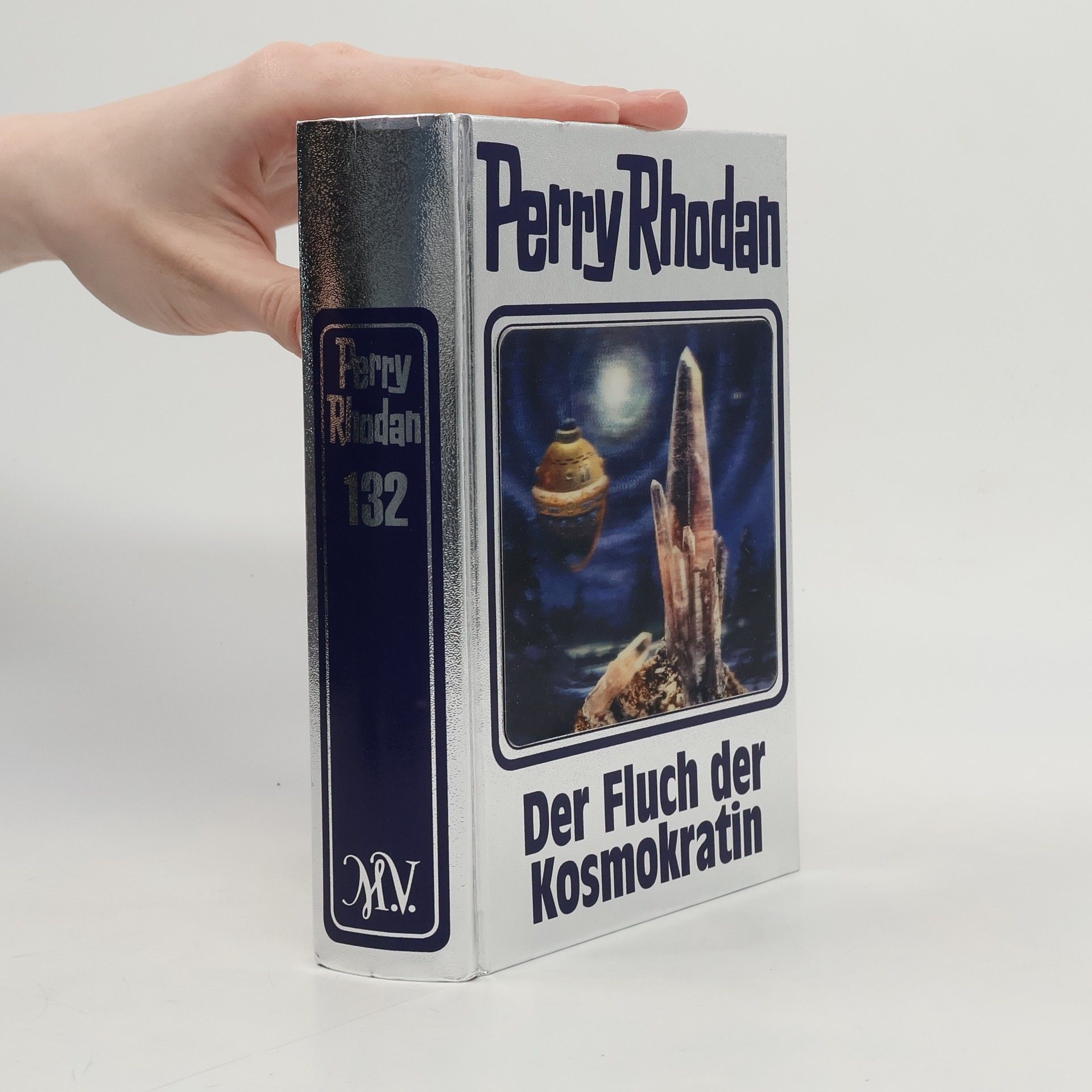 Perry Rhodan Perry Rhodan - Der Fluch der Kosmokratin