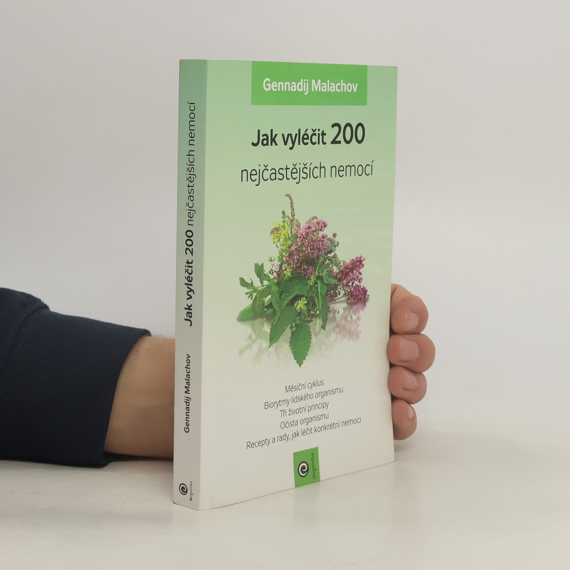Gennadi Petrowitsch Malachow Jak vyléčit 200 nejčastějších nemocí