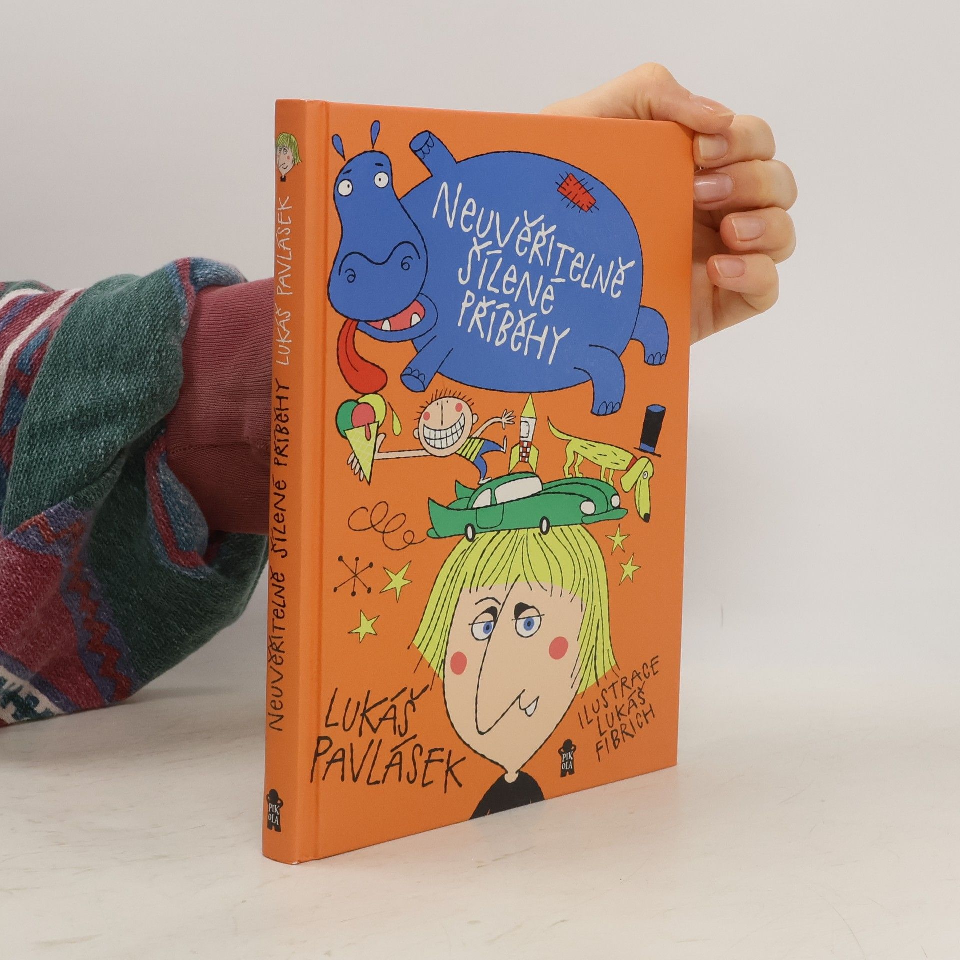 Neuvěřitelně šílené příběhy