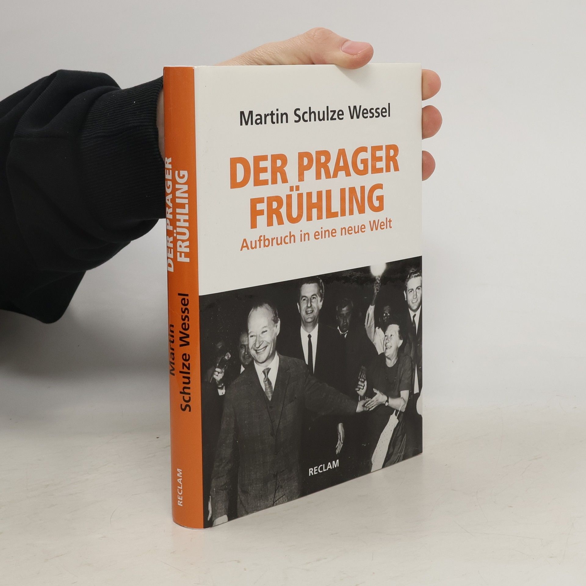 Martin Schulze Wessel Der Prager Frühling
