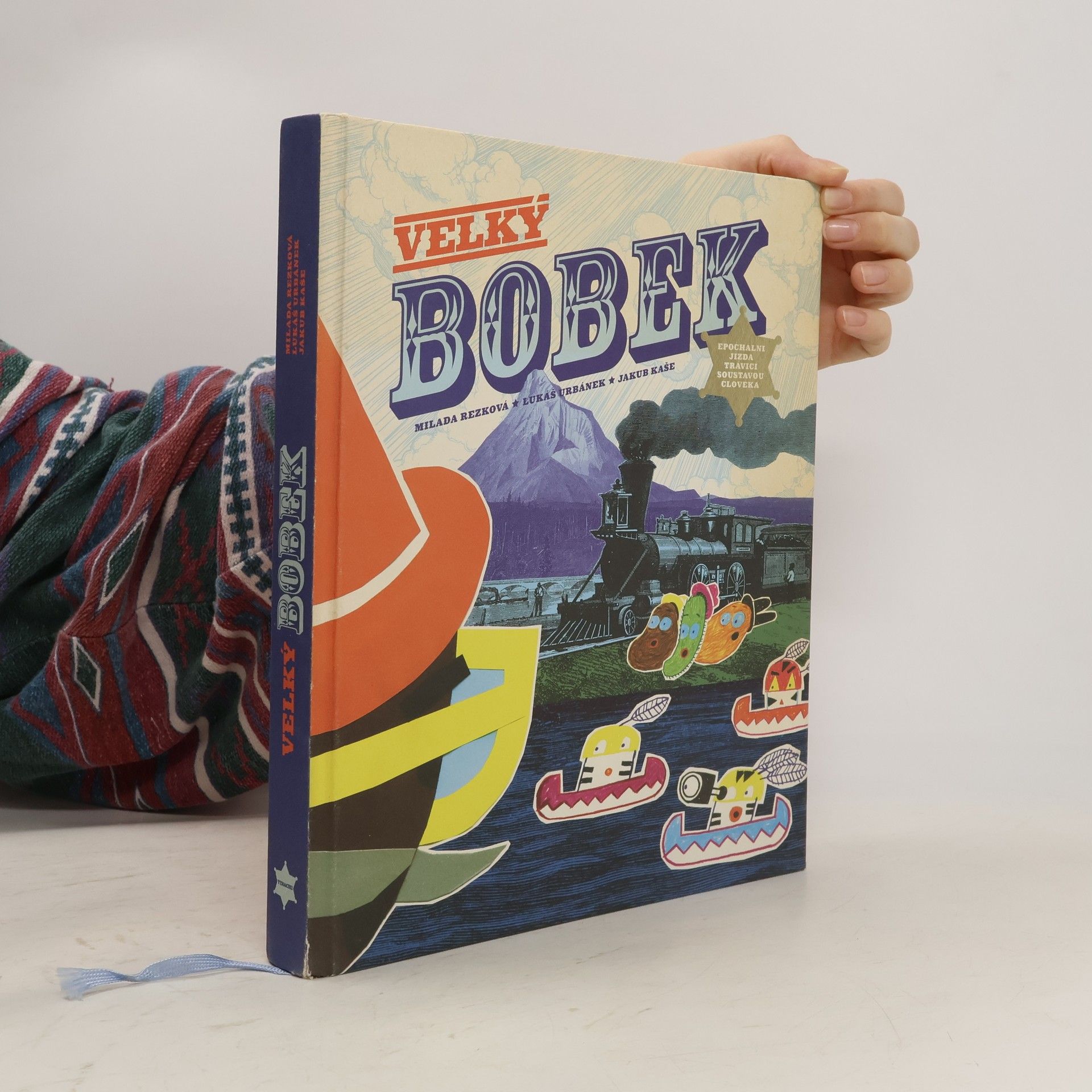 Milada Rezková Velký bobek : Epochální jízda trávicí soustavou člověka