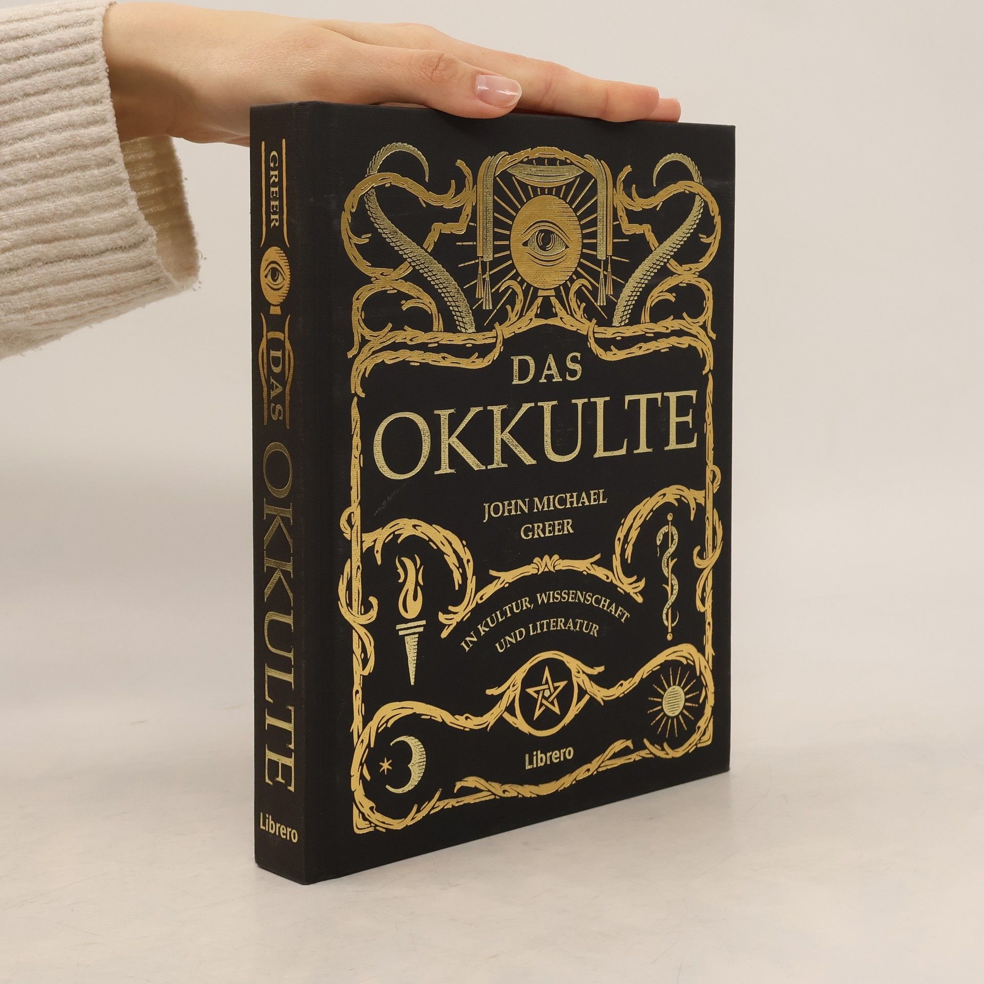 John Michael Greer Das Okkulte in Kultur, Wissenschaft und Literatur