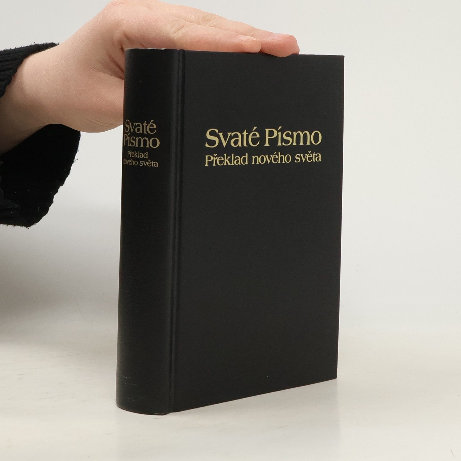 Autorenkollektiv Svaté Písmo. Překlad nového světa