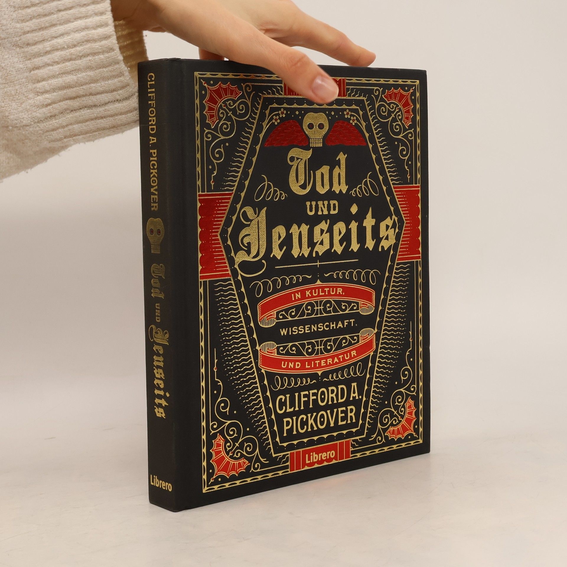 Clifford A. Pickover Tod und Jenseits in Kultur, Wissenschaft und Literatur