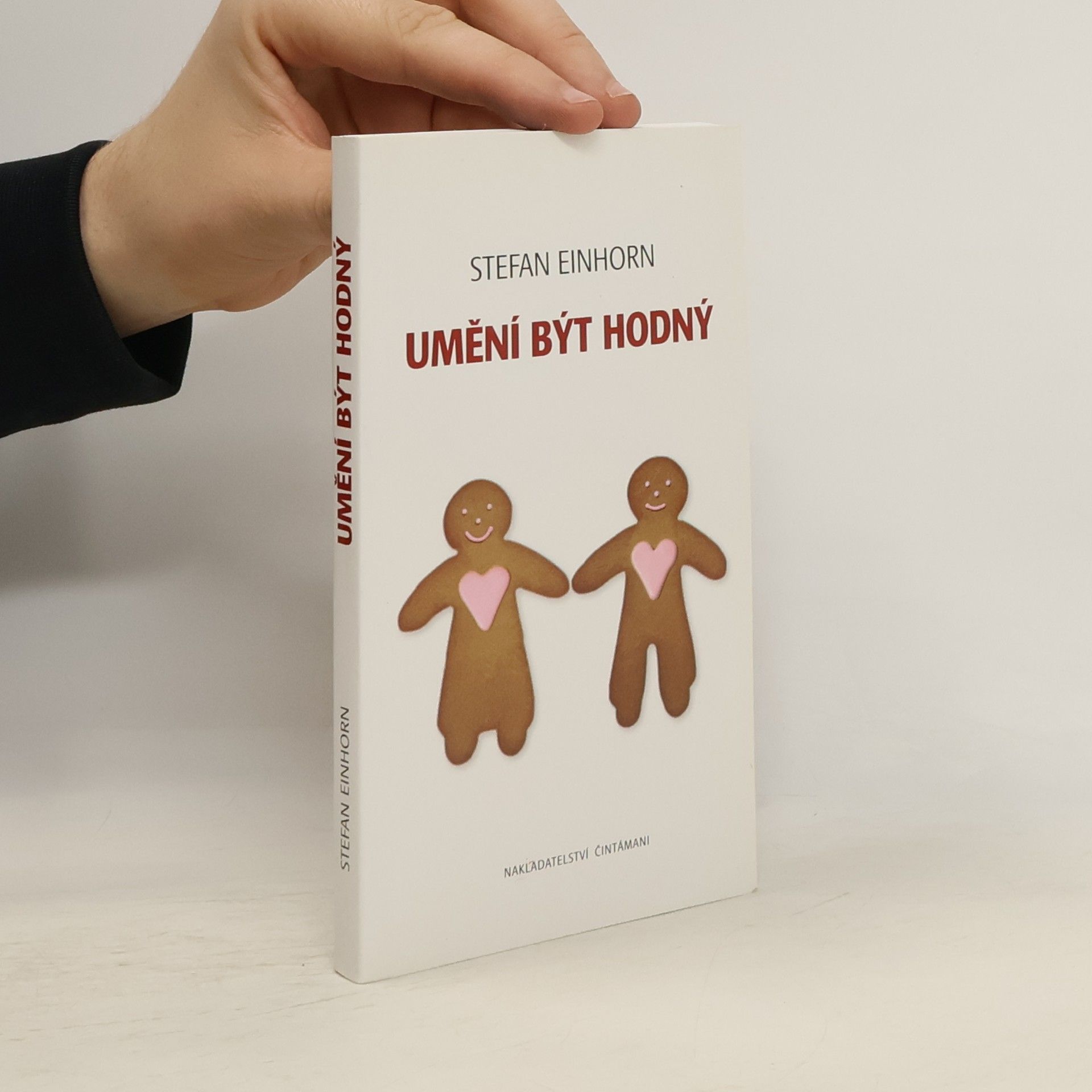 Stefan Einhorn Umění být hodný