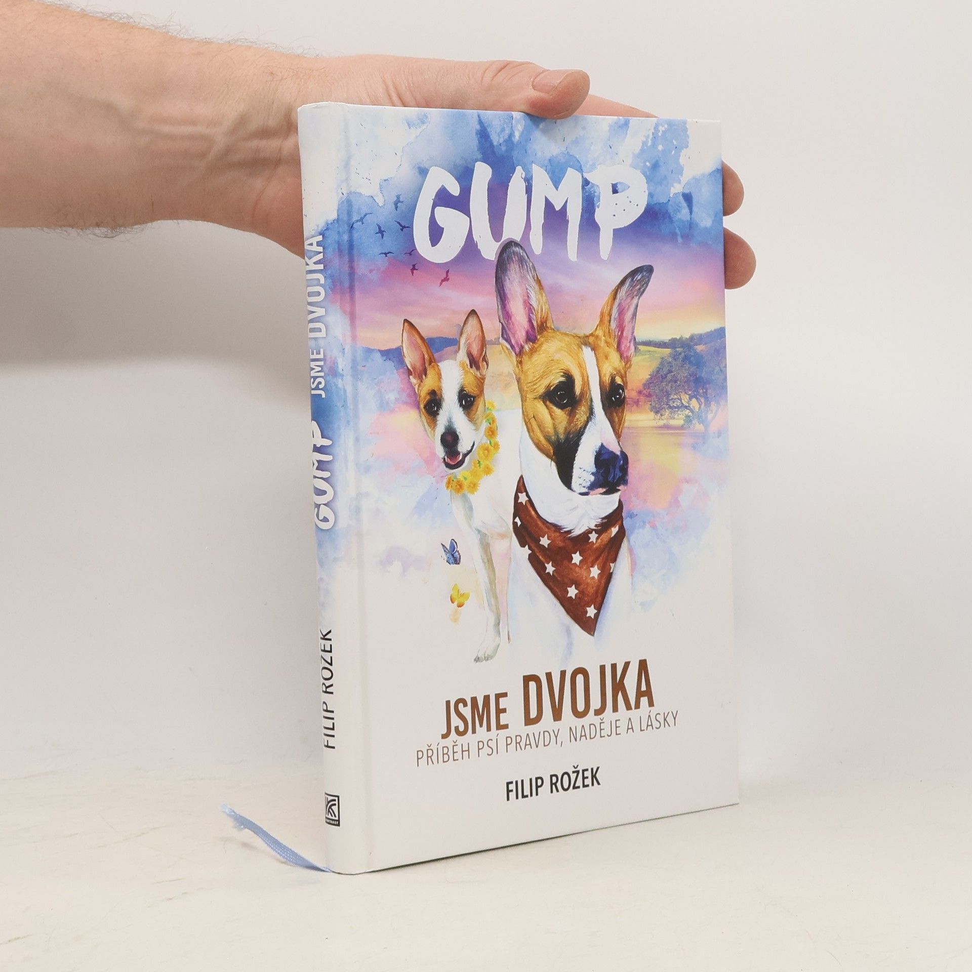 Gump jsme dvojka: Příběh psí pravdy, naděje a lásky