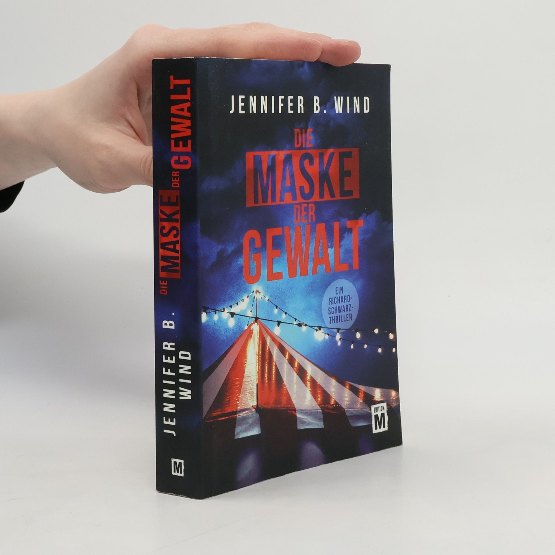 Jennifer B. Wind Die Maske der Gewalt