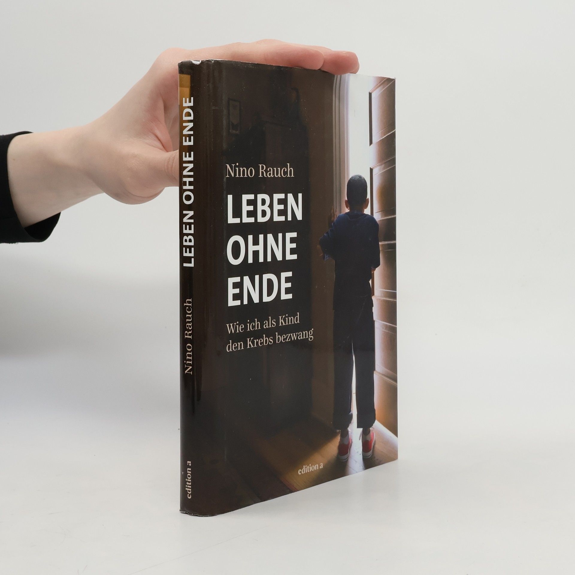 Nino Rauch Leben ohne Ende