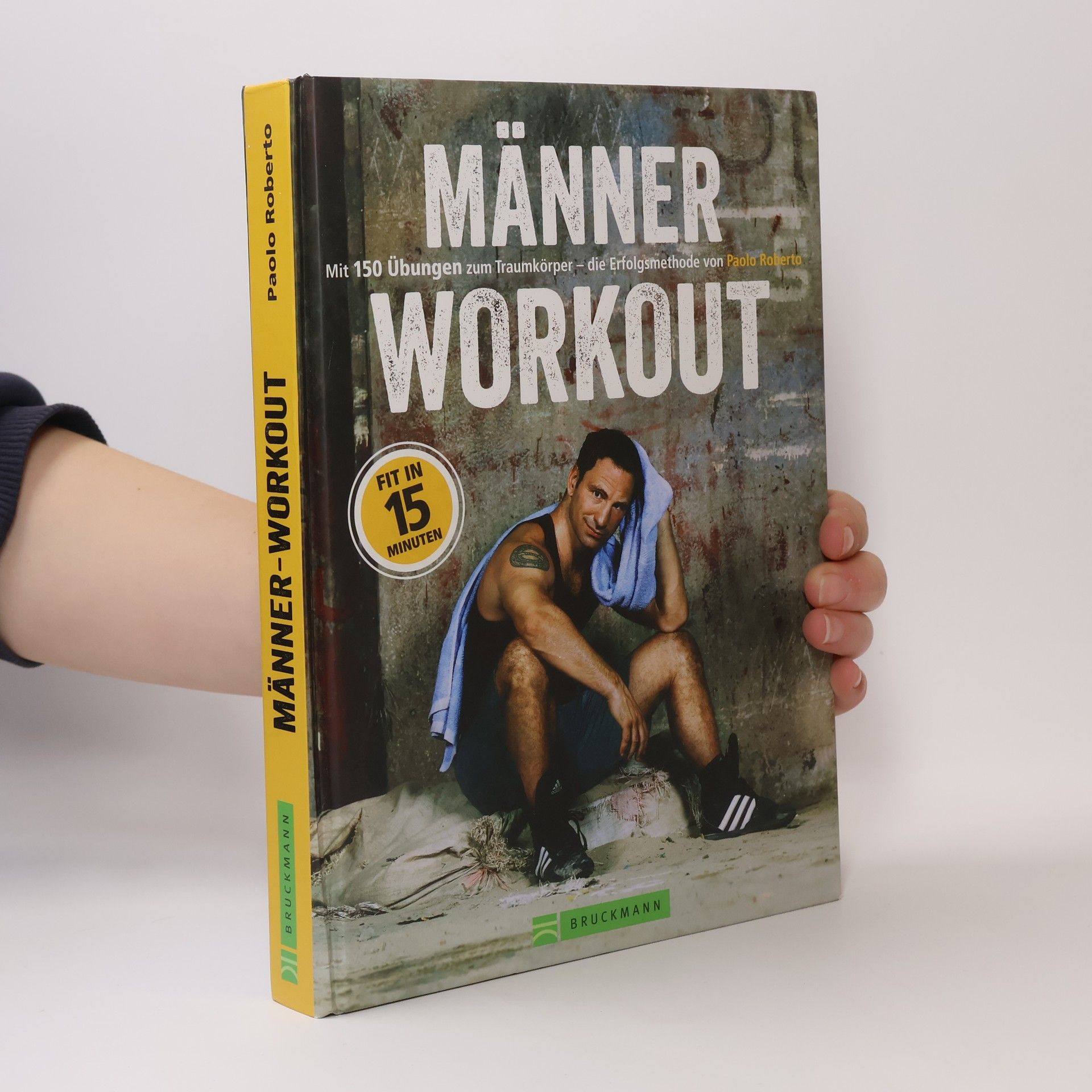 Paolo Roberto Männer Workout