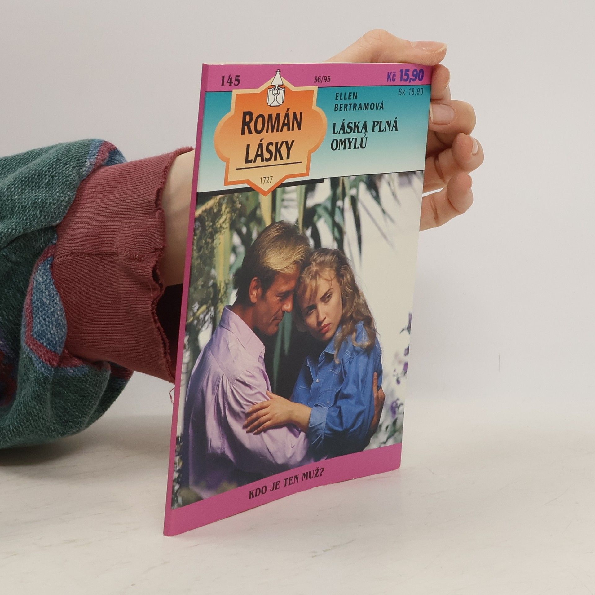 Ellen Bertram Román Lásky - 145: Láska plná omylů