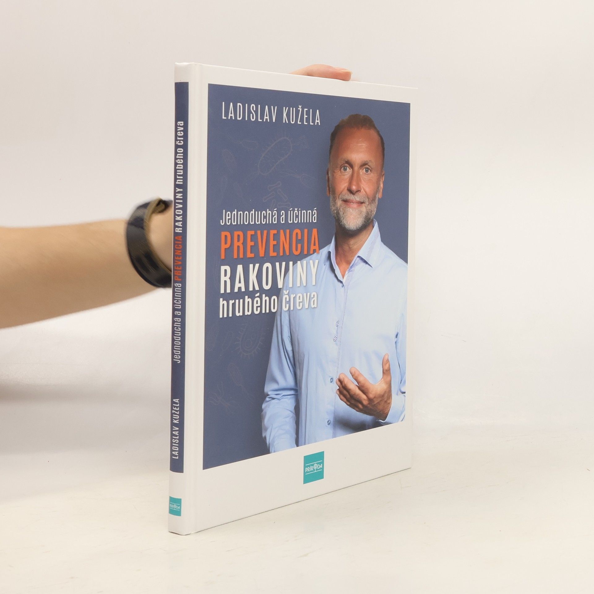 Ladislav Kužela Jednoduchá a účinná prevencia rakoviny hrubého čreva