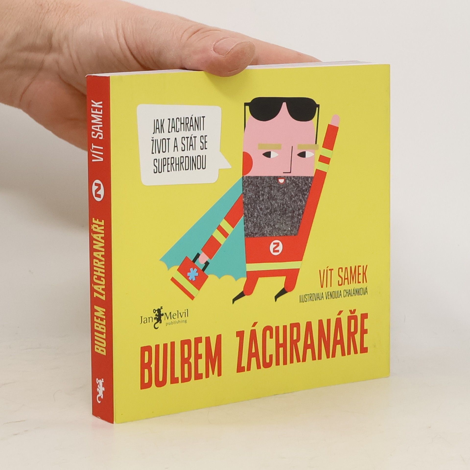 Vít Samek Bulbem záchranáře